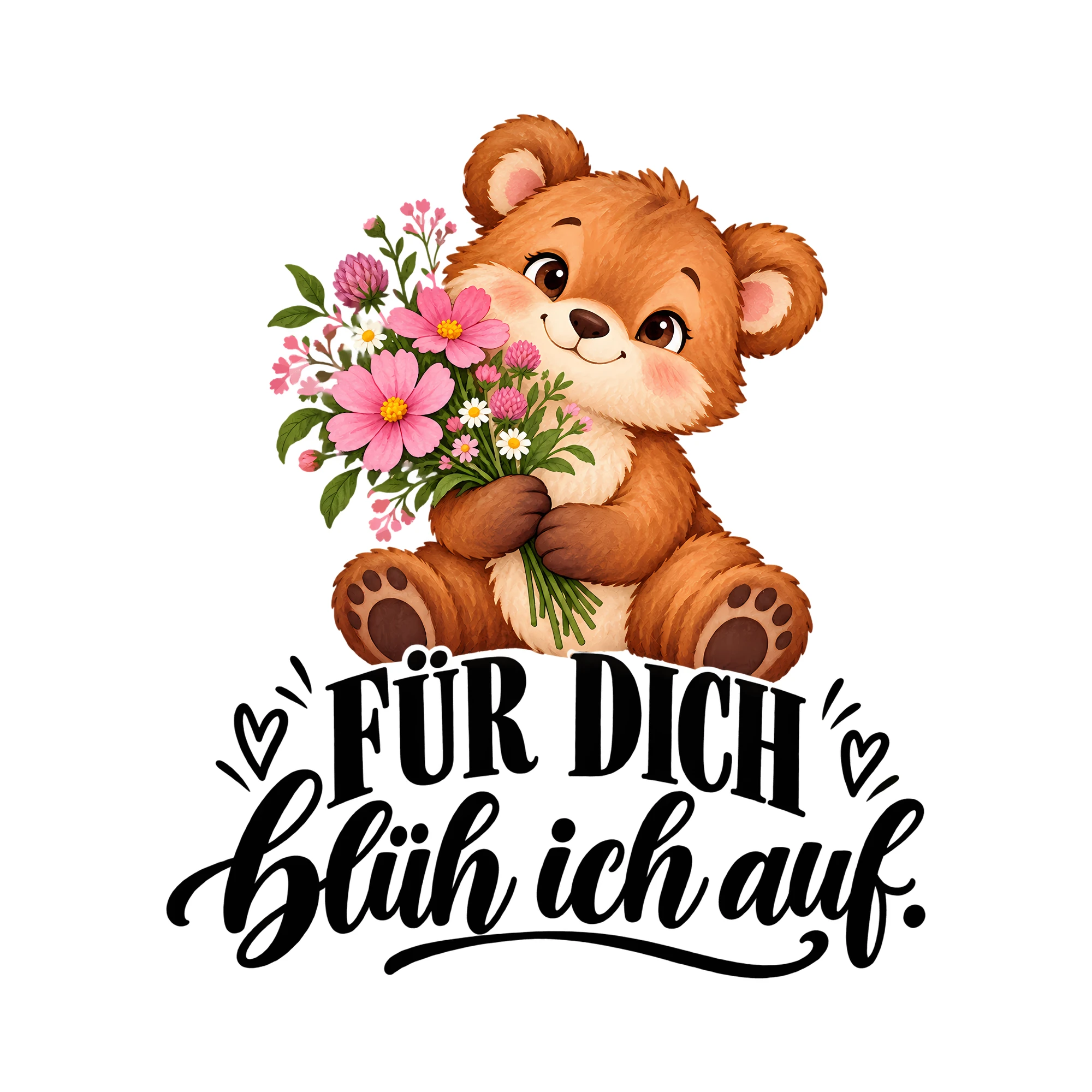 Bügelbild Für dich blüh ich auf. als Grafik auf weißem Hintergrund (BB014065)