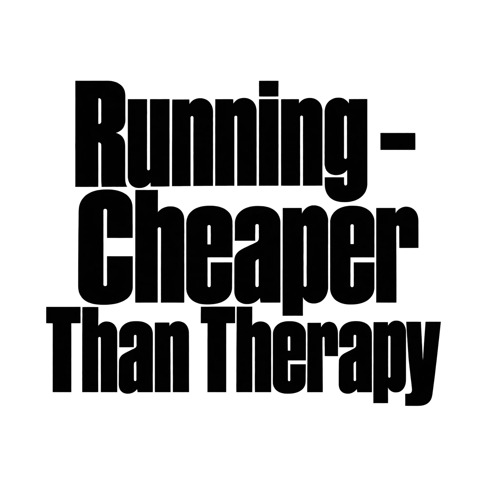 Bügelbild Running - Cheaper Than Therapy, Sport Shirt Spruch als Grafik auf weißem Hintergrund (BB015653)