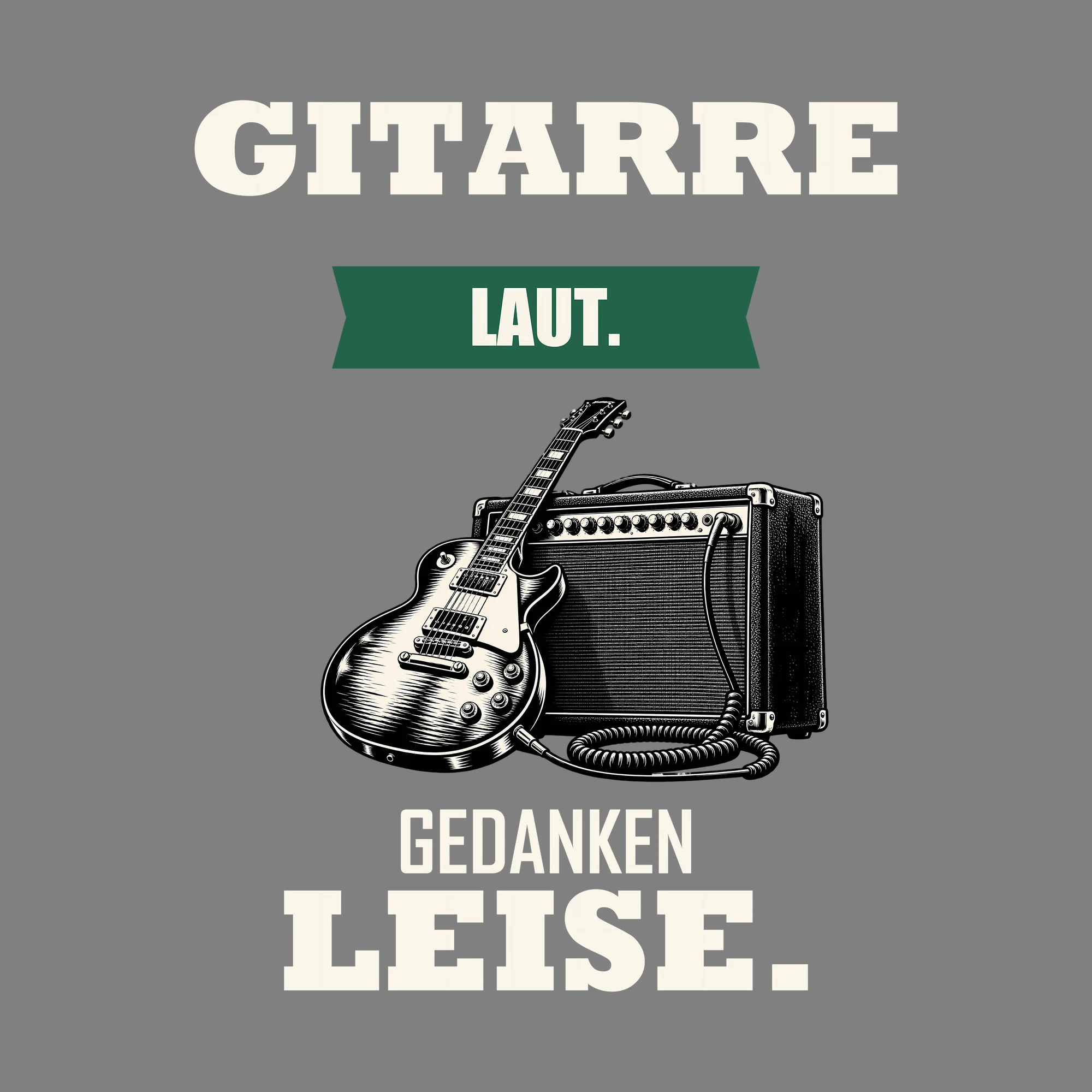 Bügelbild GITARRE LAUT. GEDANKEN LEISE. als Grafik auf dunklem Hintergrund (BB012718)