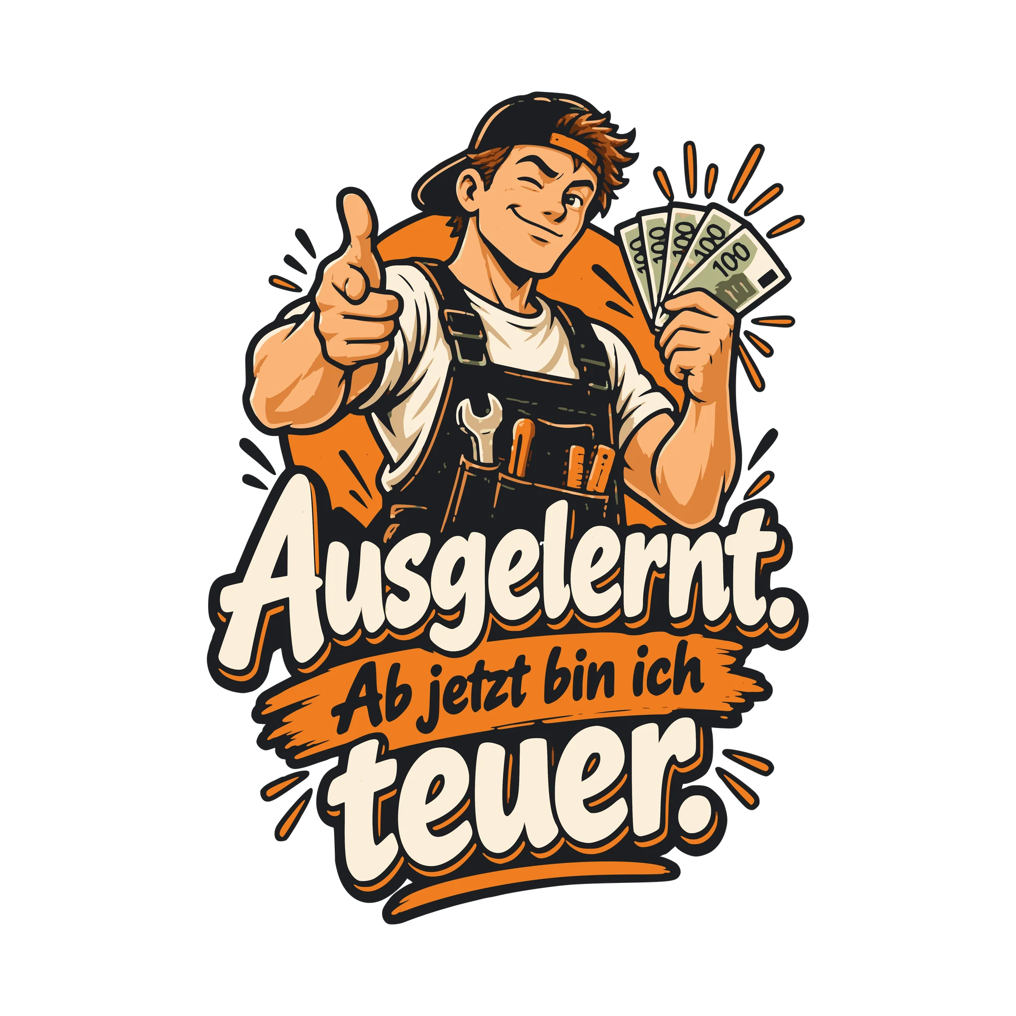 Bügelbild Ausgelernt. Ab jetzt bin ich teuer. als Grafik auf weißem Hintergrund (BB011243)