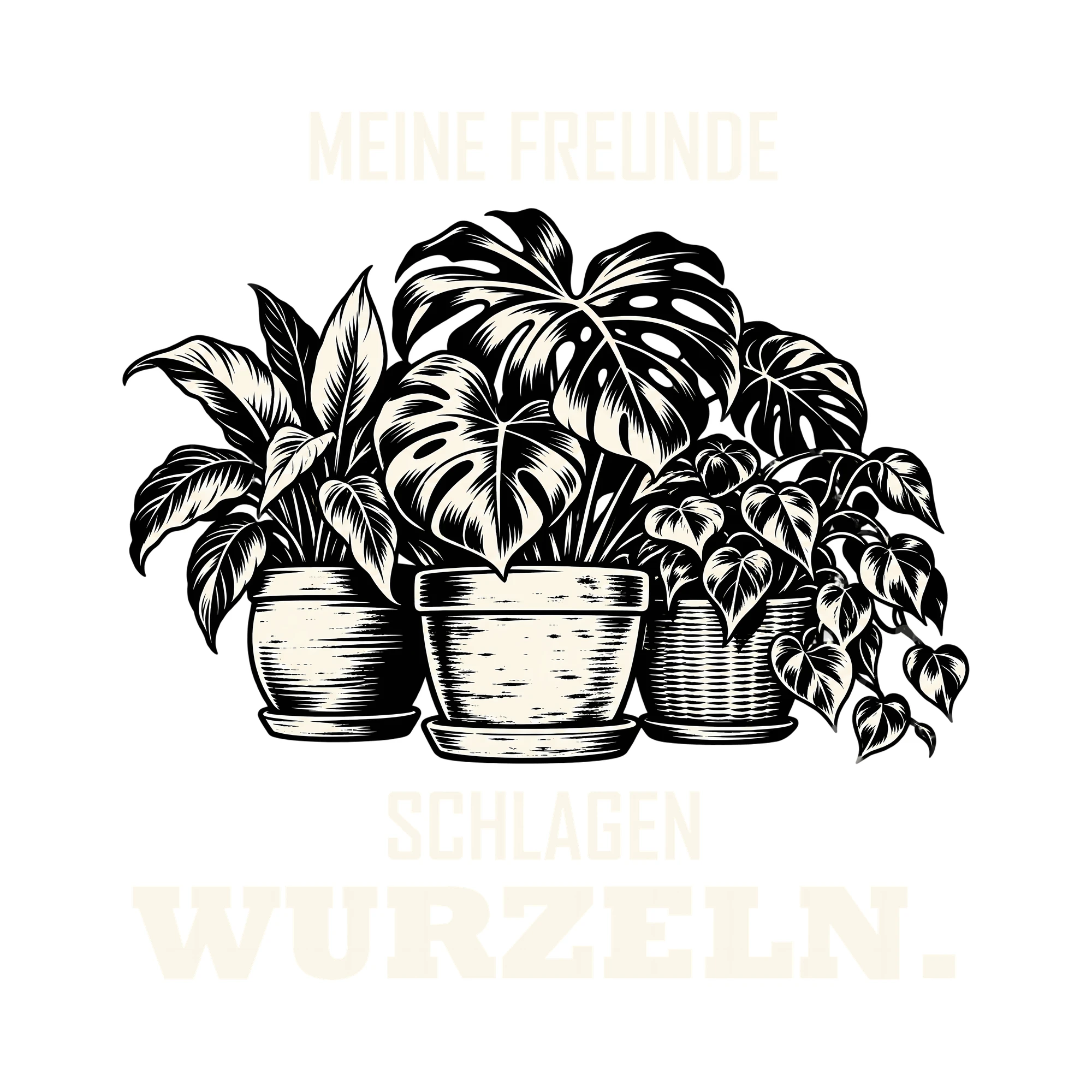 Bügelbild MEINE FREUNDE SCHLAGEN WURZELN. als Grafik auf weißem Hintergrund (BB013200)