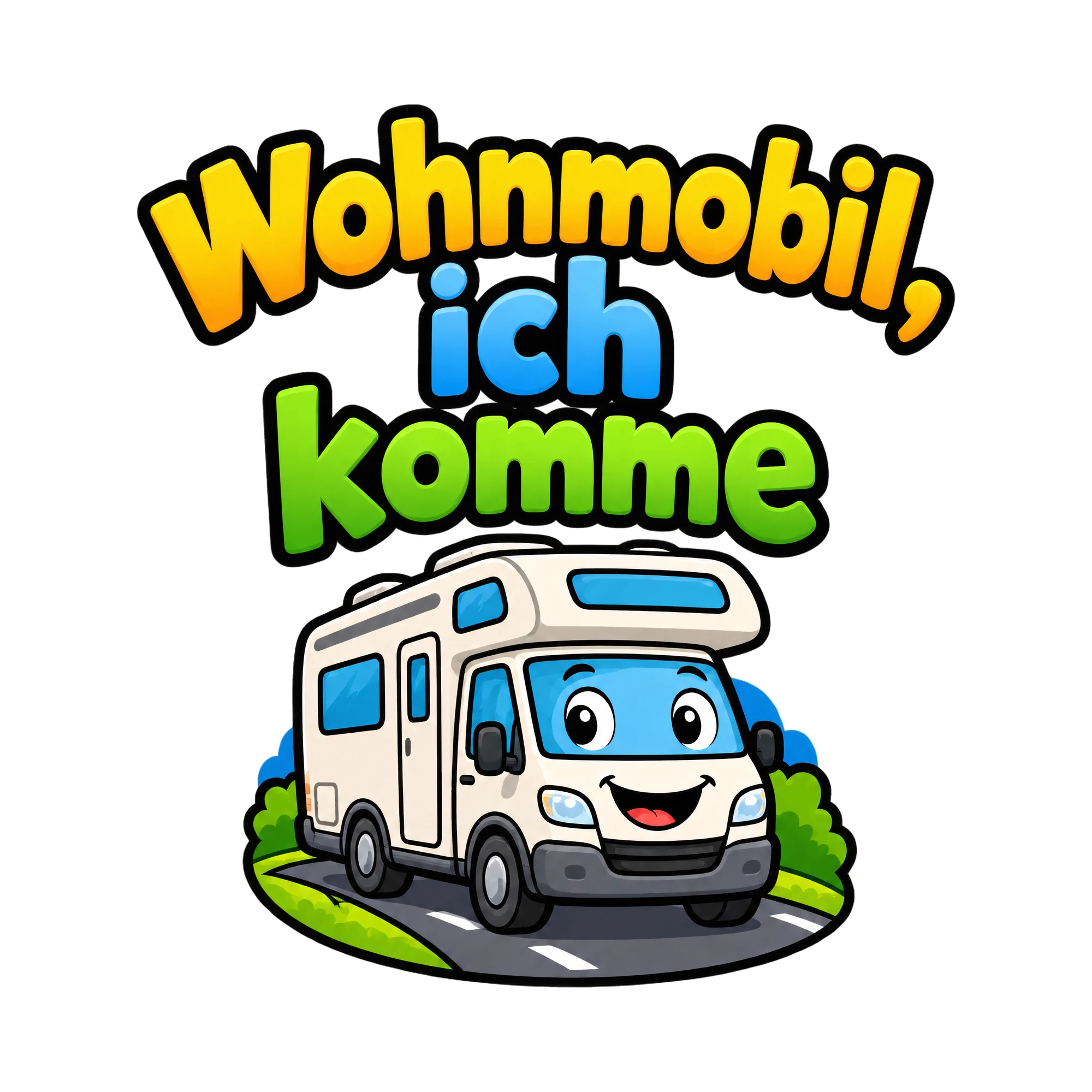 Bügelbild Wohnmobil ich komme als Grafik auf weißem Hintergrund (BB016476)