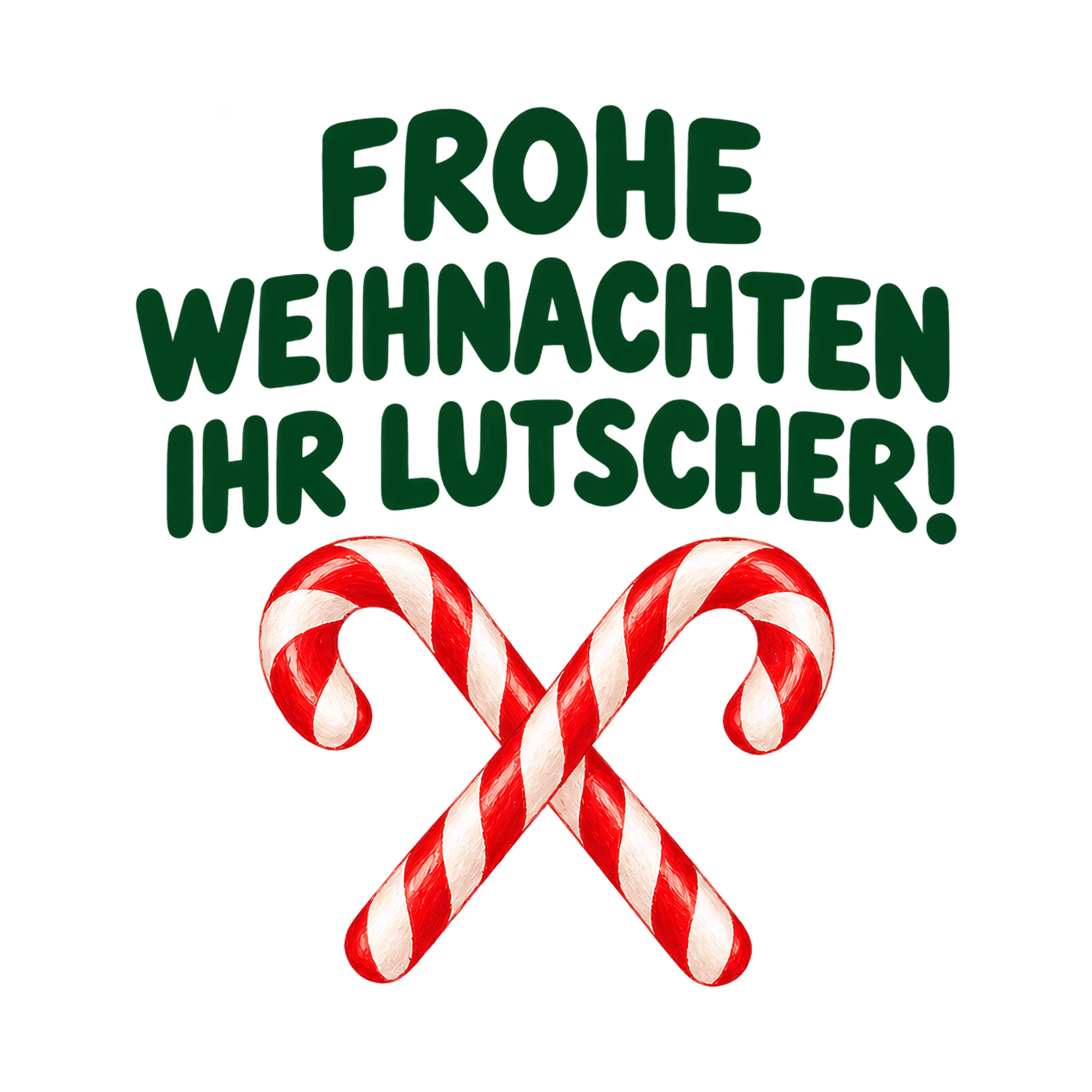 Bügelbild Frohe Weihnachten ihr Lutscher!, Weihnachten Shirt Motiv als Grafik auf weißem Hintergrund (BB017882)