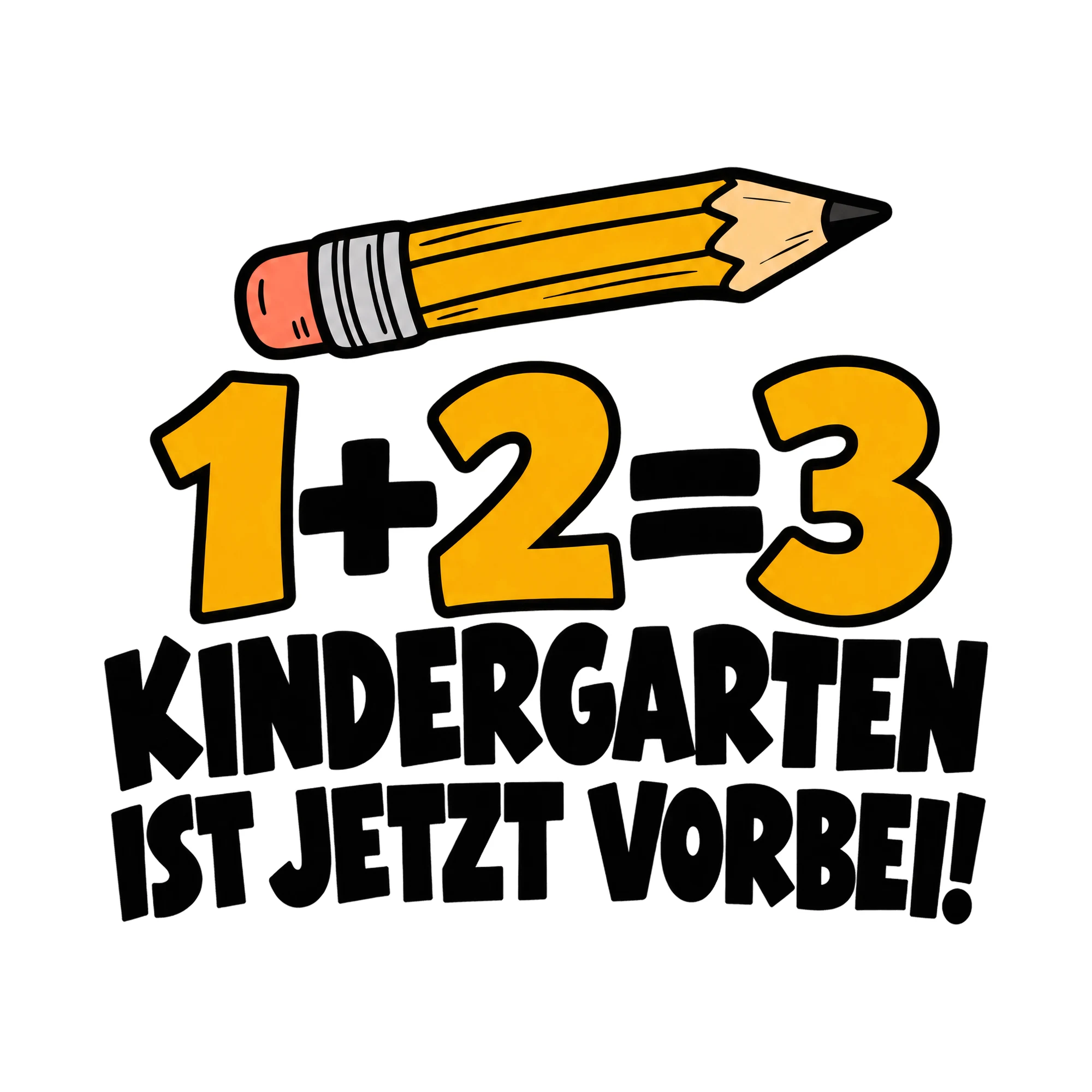 Bügelbild „1+2=3 Kindergarten ist jetzt vorbei!“, Abi Shirt Spruch als Grafik auf weißem Hintergrund (BB014888)