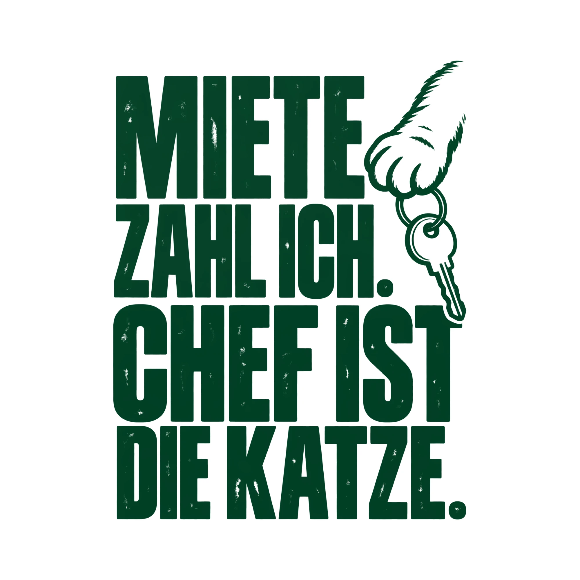 Bügelbild MIETE ZAHL ICH. CHEF IST DIE KATZE. als Grafik auf weißem Hintergrund (BB011545)