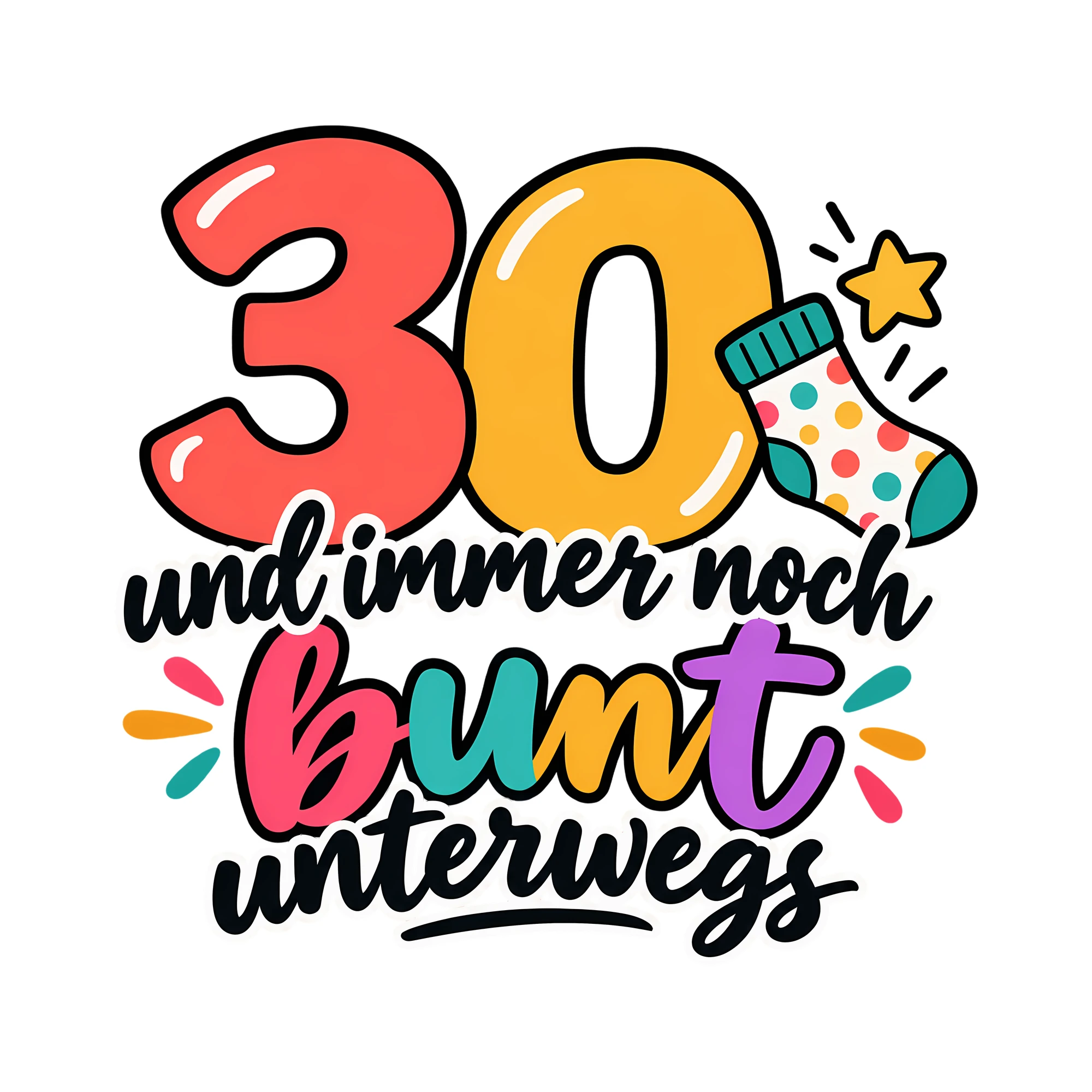 Bügelbild 30 und immer noch bunt unterwegs als Grafik auf weißem Hintergrund (BB012587)
