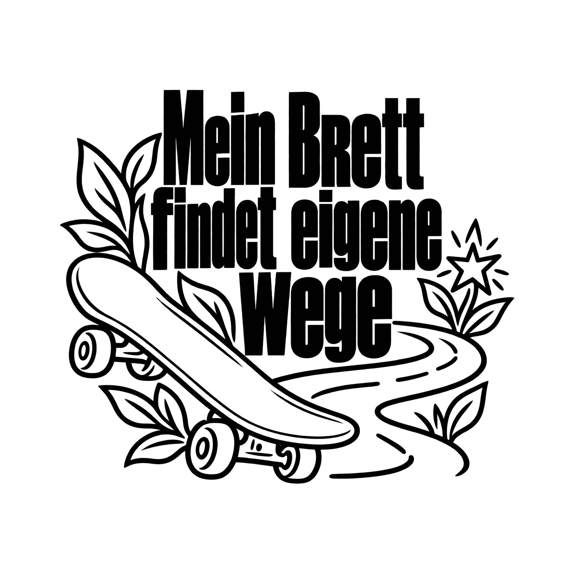 Bügelbild Mein Brett findet eigene Wege als Grafik auf weißem Hintergrund (BB013874)
