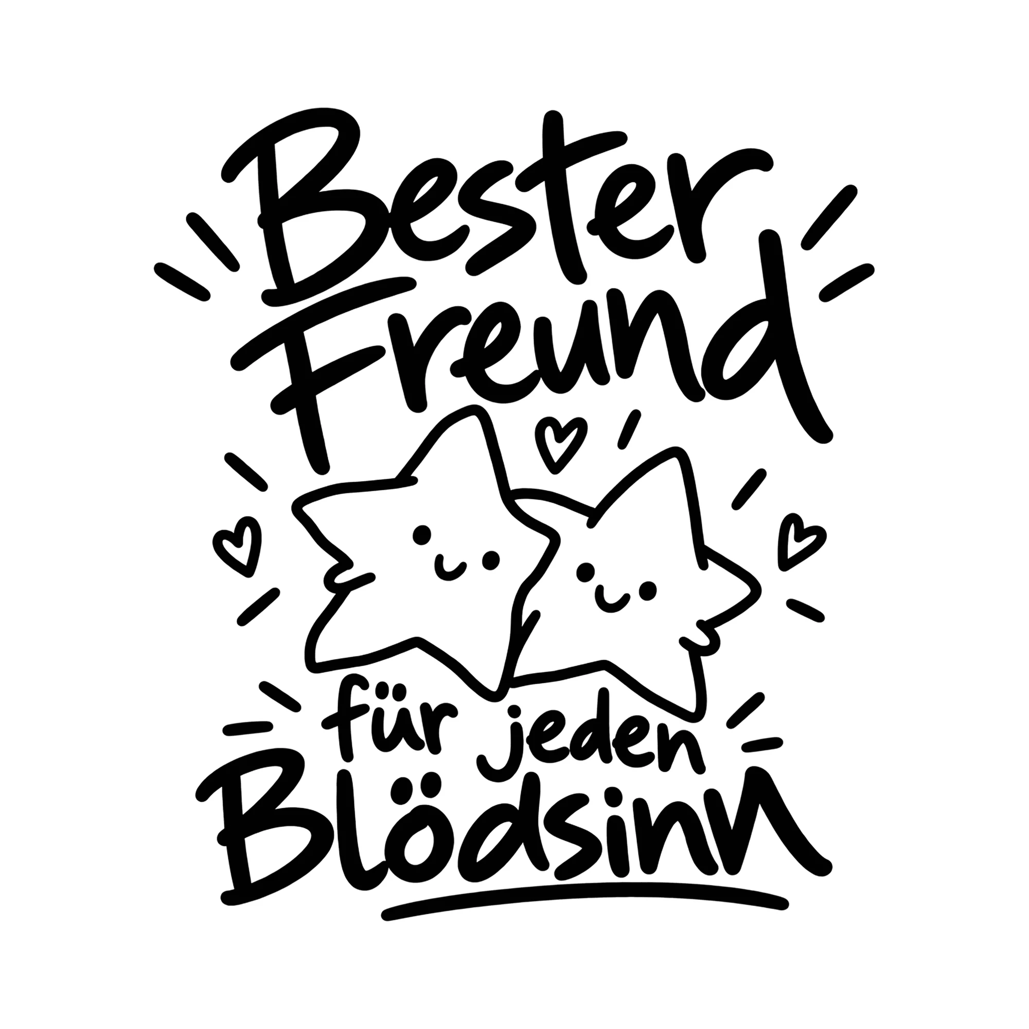 Bügelbild Bester Freund für jeden Blödsinn als Grafik auf weißem Hintergrund (BB012308)