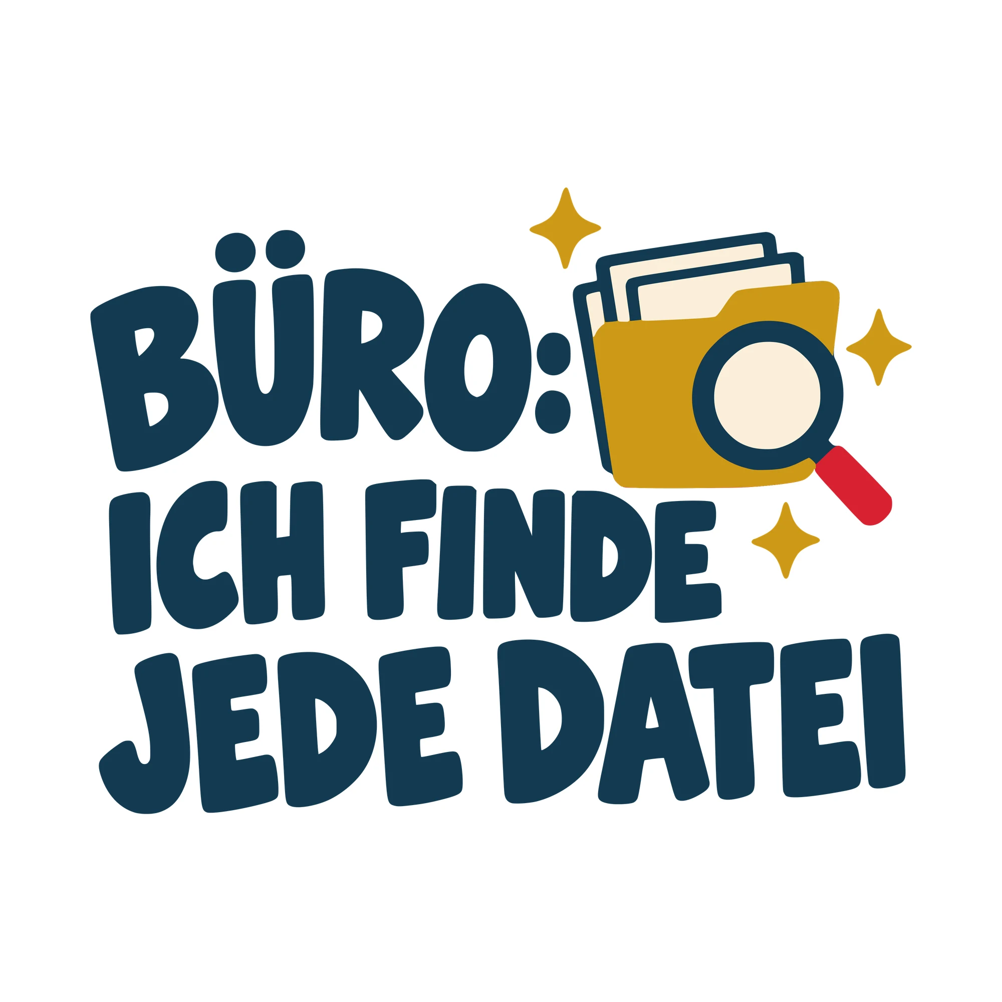 Bügelbild Büro: Ich finde jede Datei als Grafik auf weißem Hintergrund (BB010604)