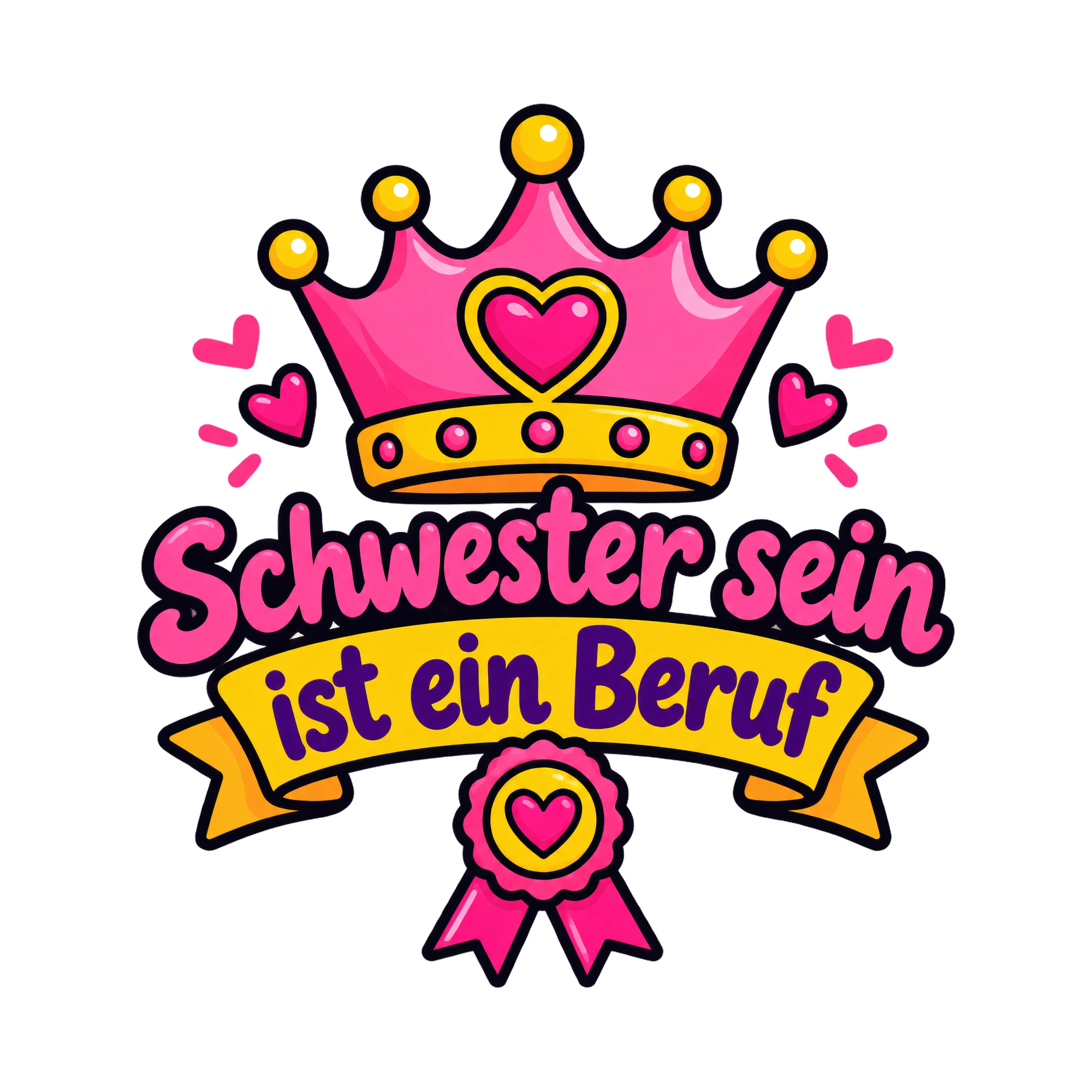 Bügelbild Schwester sein ist ein Beruf, Mama Papa Shirt Spruch als Grafik auf weißem Hintergrund (BB016701)