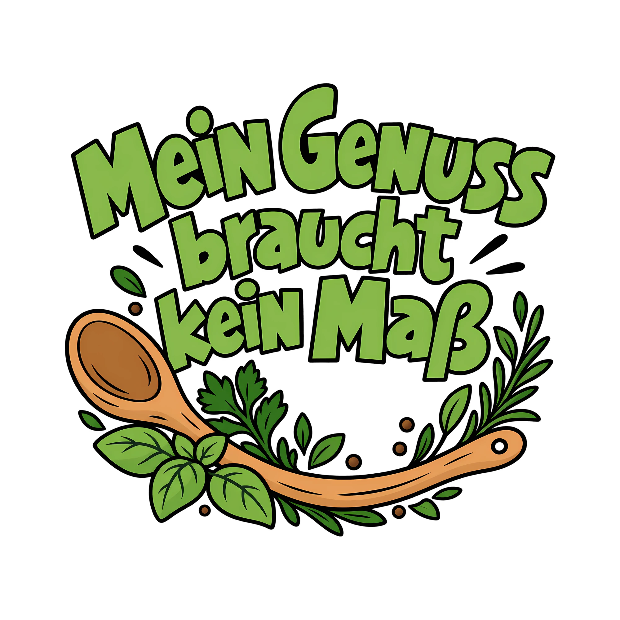 Bügelbild Mein Genuss braucht kein Maß als Grafik auf weißem Hintergrund (BB014414)