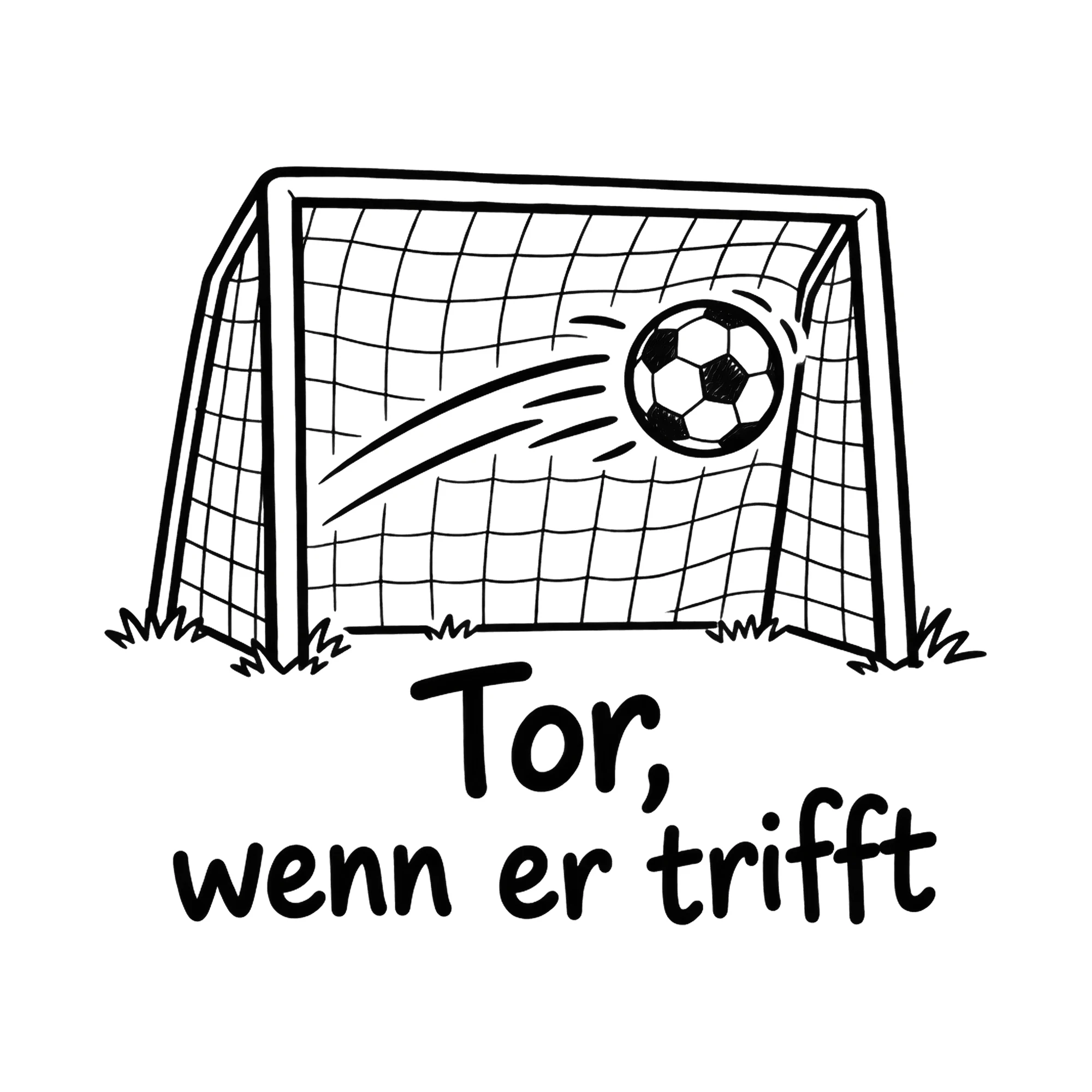 Bügelbild Tor, wenn er trifft, Sport Shirt Spruch als Grafik auf weißem Hintergrund (BB016660)