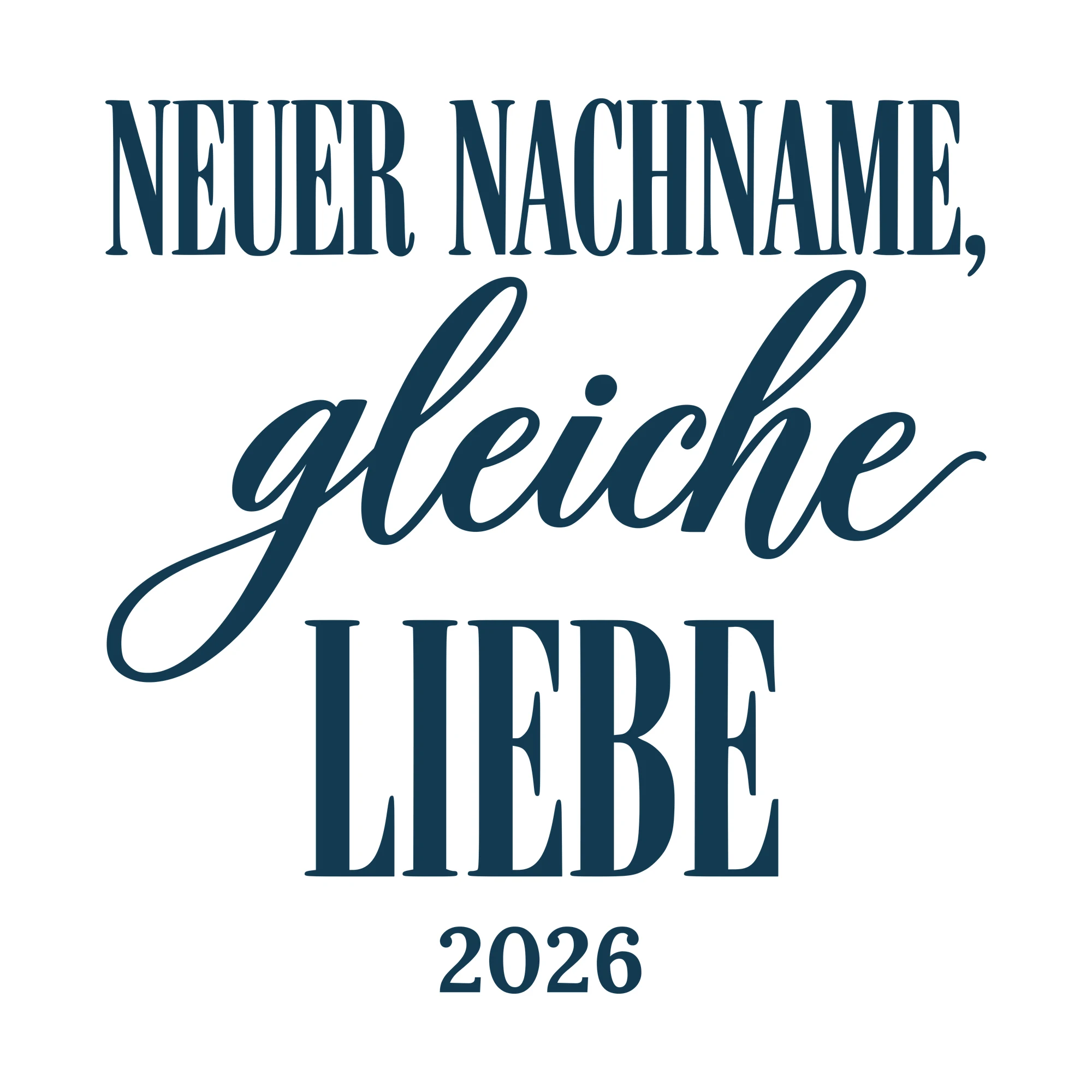 Bügelbild Neuer Nachname, gleiche Liebe als Grafik auf weißem Hintergrund (BB010643)