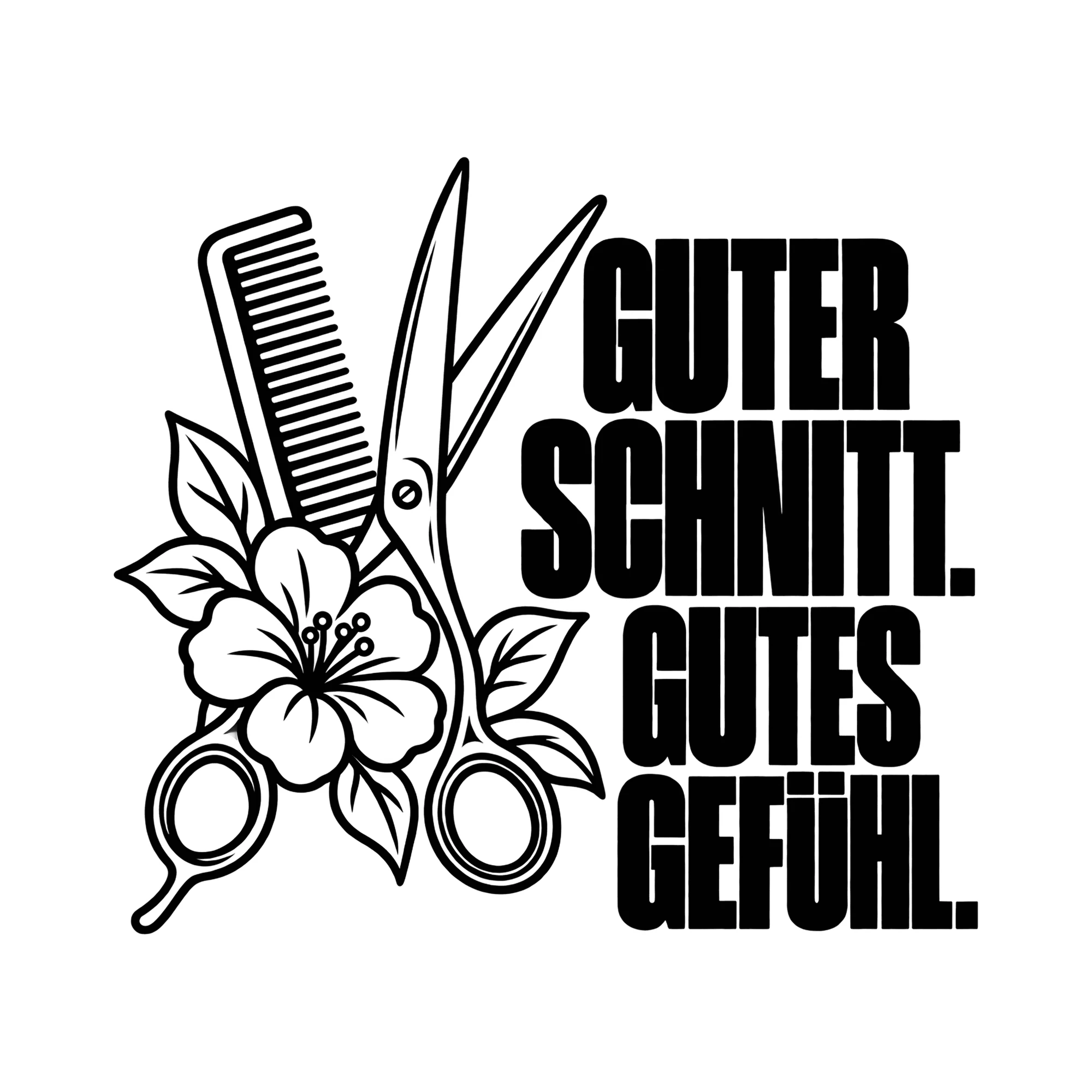 Bügelbild GUTER SCHNITT. GUTES GEFÜHL. als Grafik auf weißem Hintergrund (BB013656)