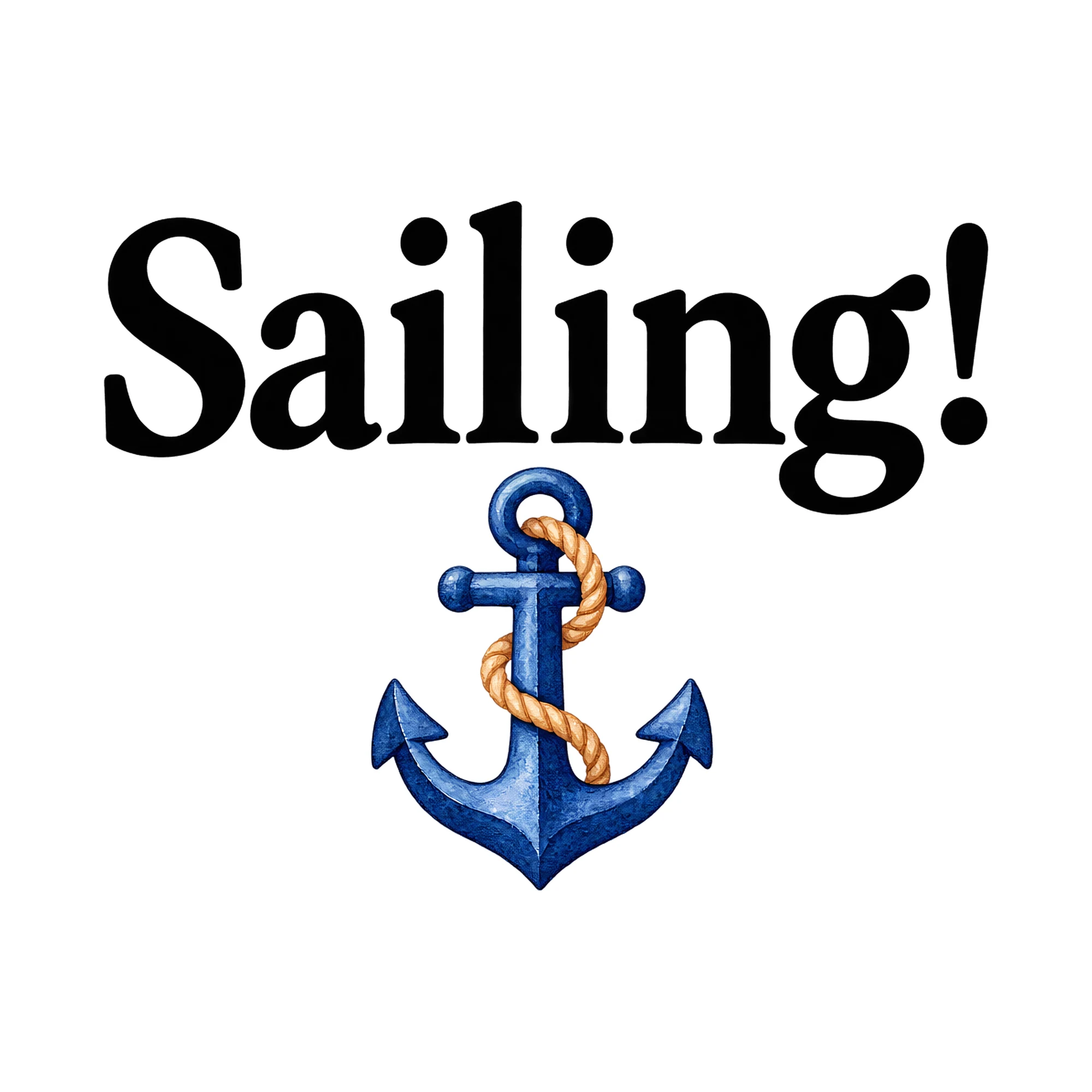 Bügelbild Sailing!, Urlaub Shirt Spruch als Grafik auf weißem Hintergrund (BB015365)