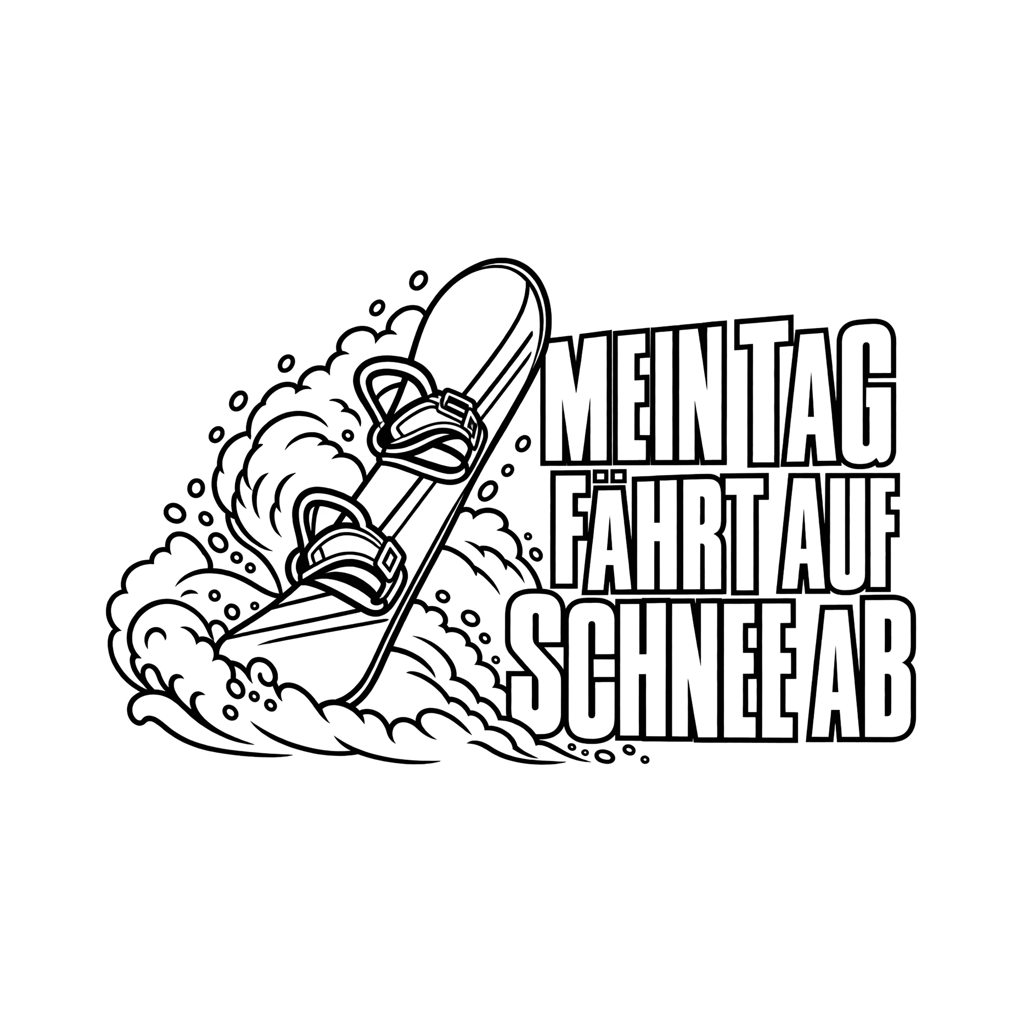 Bügelbild MEIN TAG FÄHRT AUF SCHNEE AB als Grafik auf weißem Hintergrund (BB013828)