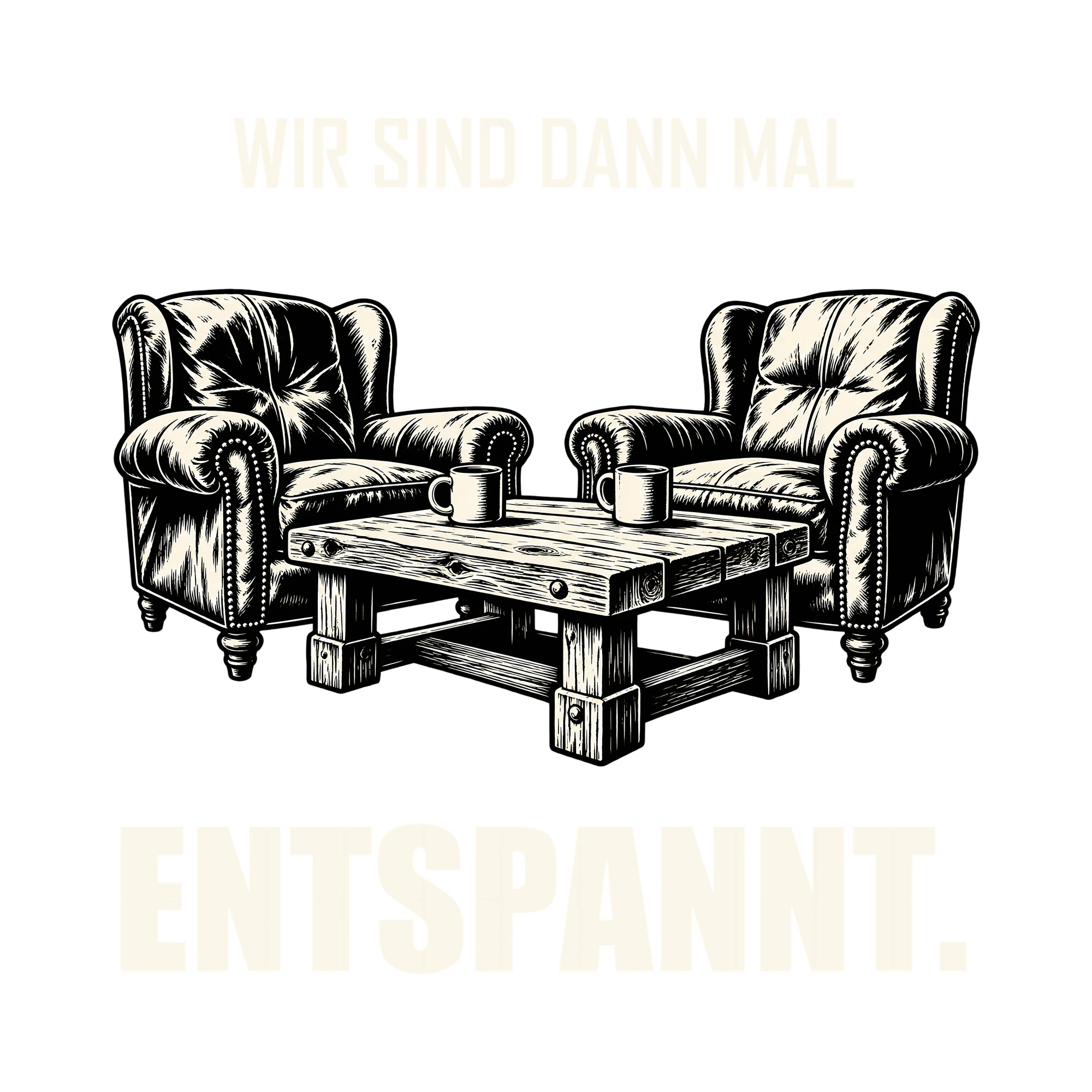 Bügelbild WIR SIND DANN MAL ENTSPANNT. als Grafik auf weißem Hintergrund (BB011499)