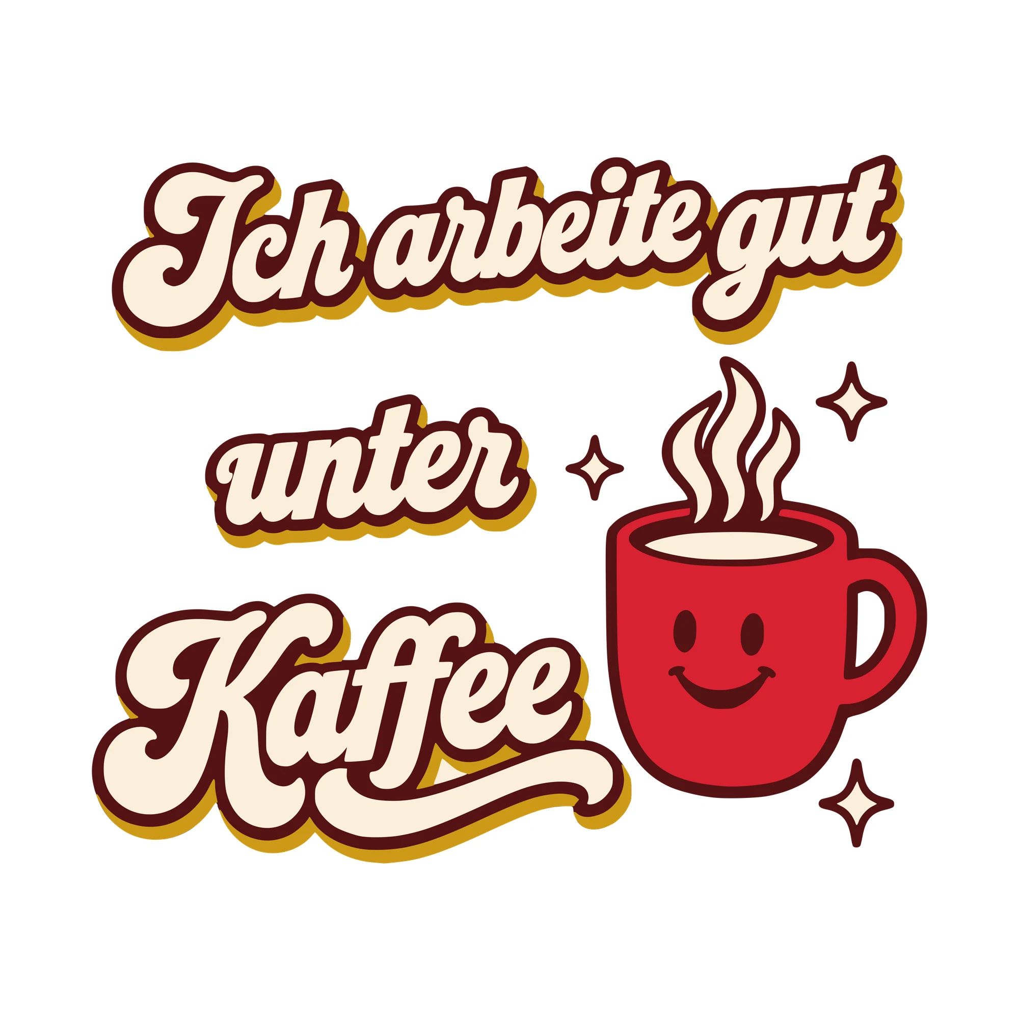 Bügelbild Ich arbeite gut unter Kaffee als Grafik auf weißem Hintergrund (BB010419)