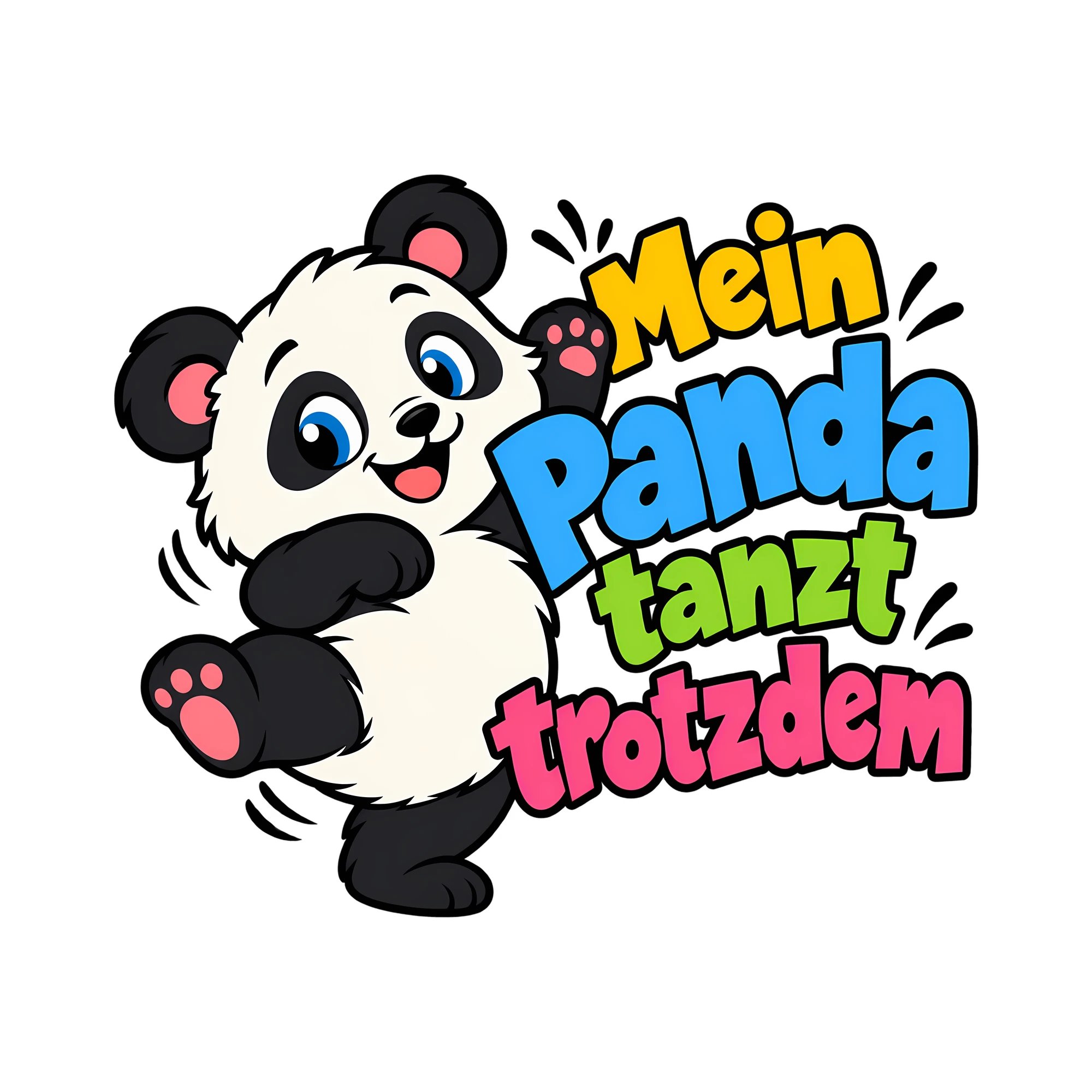 Bügelbild Mein Panda tanzt trotzdem als Grafik auf weißem Hintergrund (BB013829)