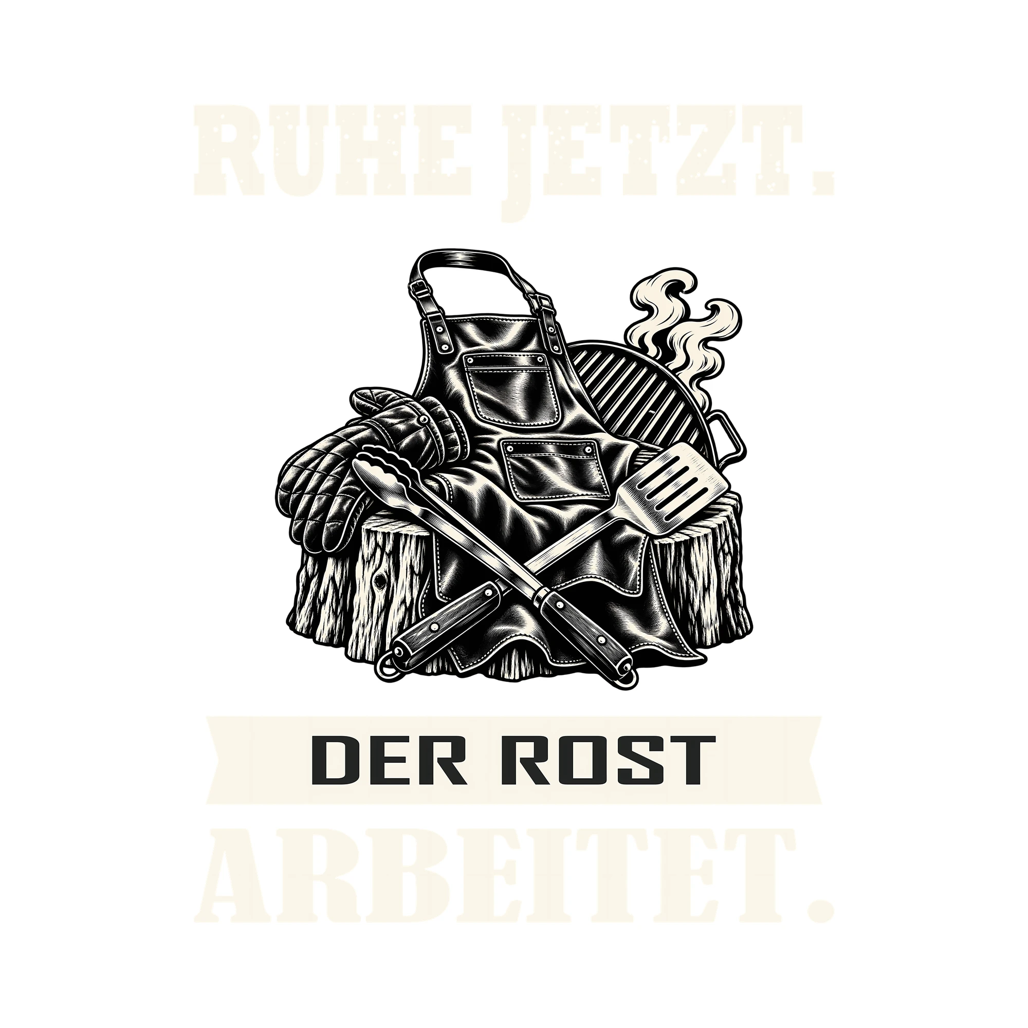 Bügelbild RUHE JETZT. DER ROST ARBEITET. als Grafik auf weißem Hintergrund (BB012037)