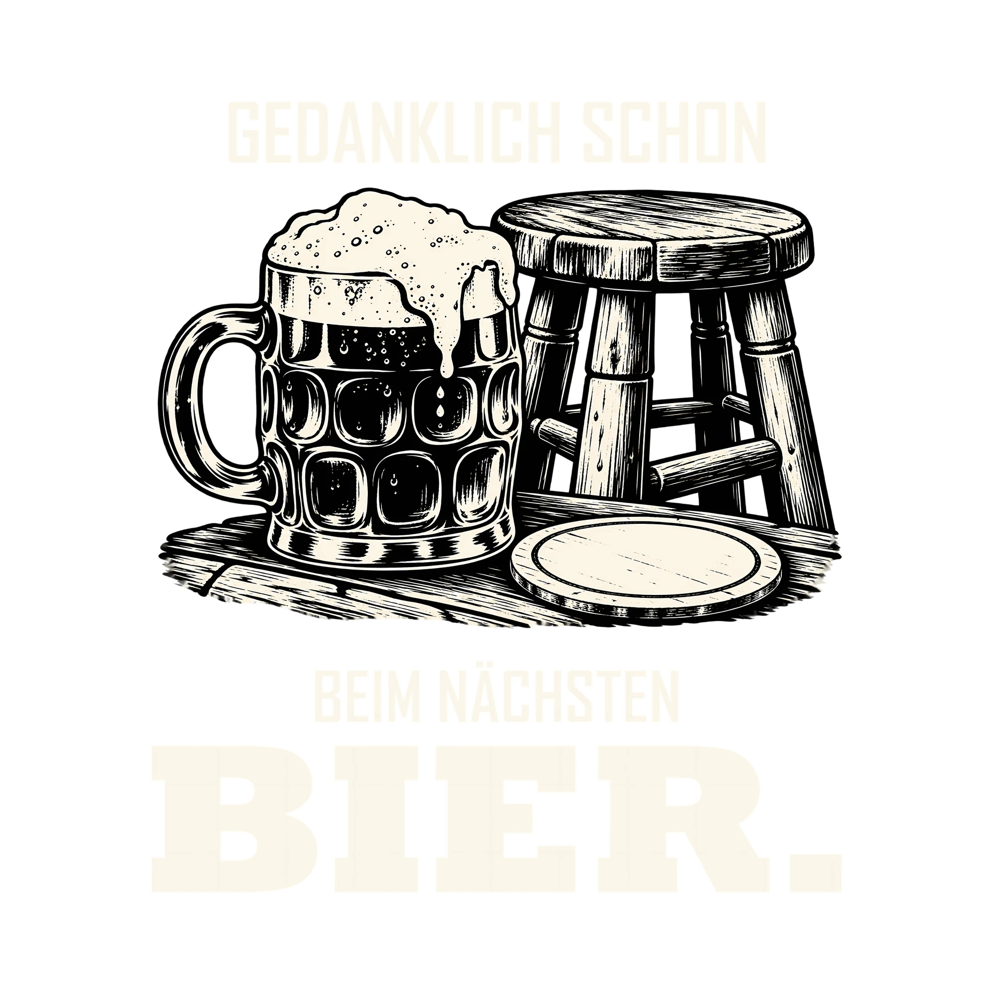 Bügelbild GEDANKLICH SCHON BEIM NÄCHSTEN BIER. als Grafik auf weißem Hintergrund (BB011821)