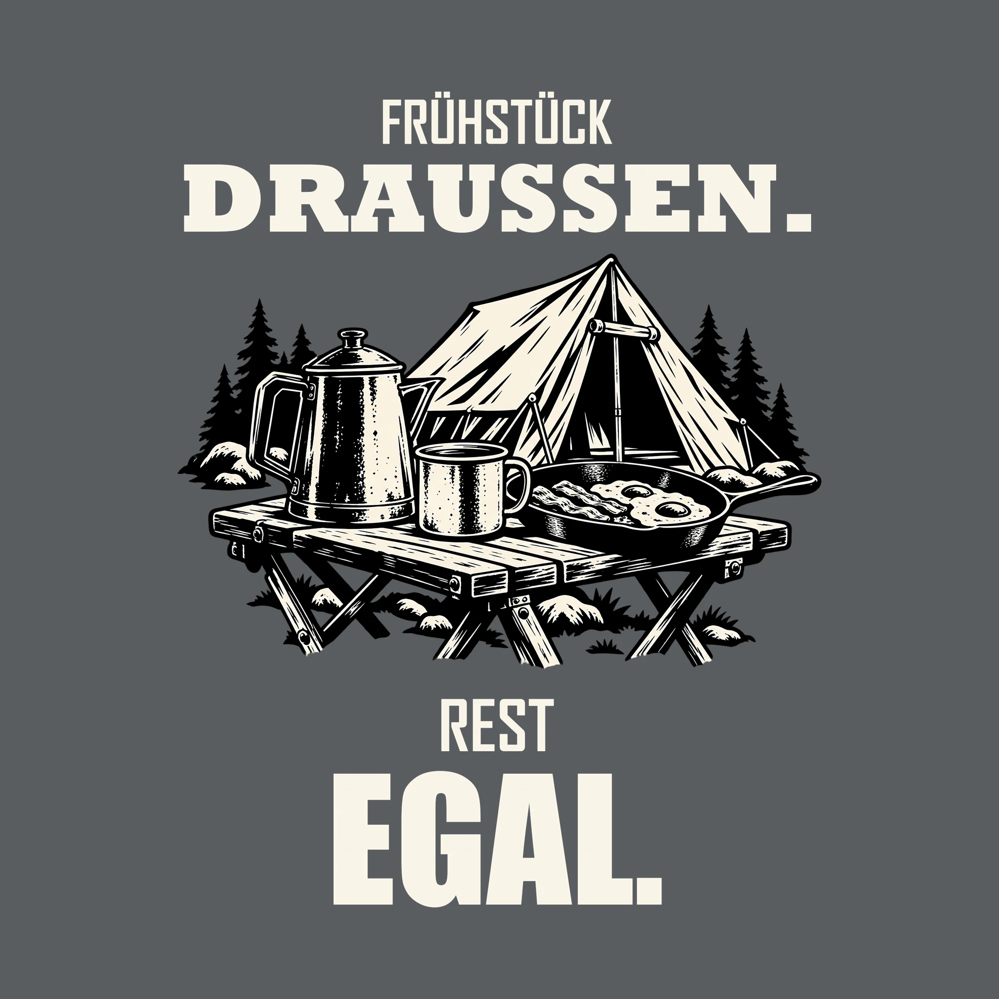Bügelbild FRÜHSTÜCK DRAUSSEN. REST EGAL. als Grafik auf dunklem Hintergrund (BB012756)