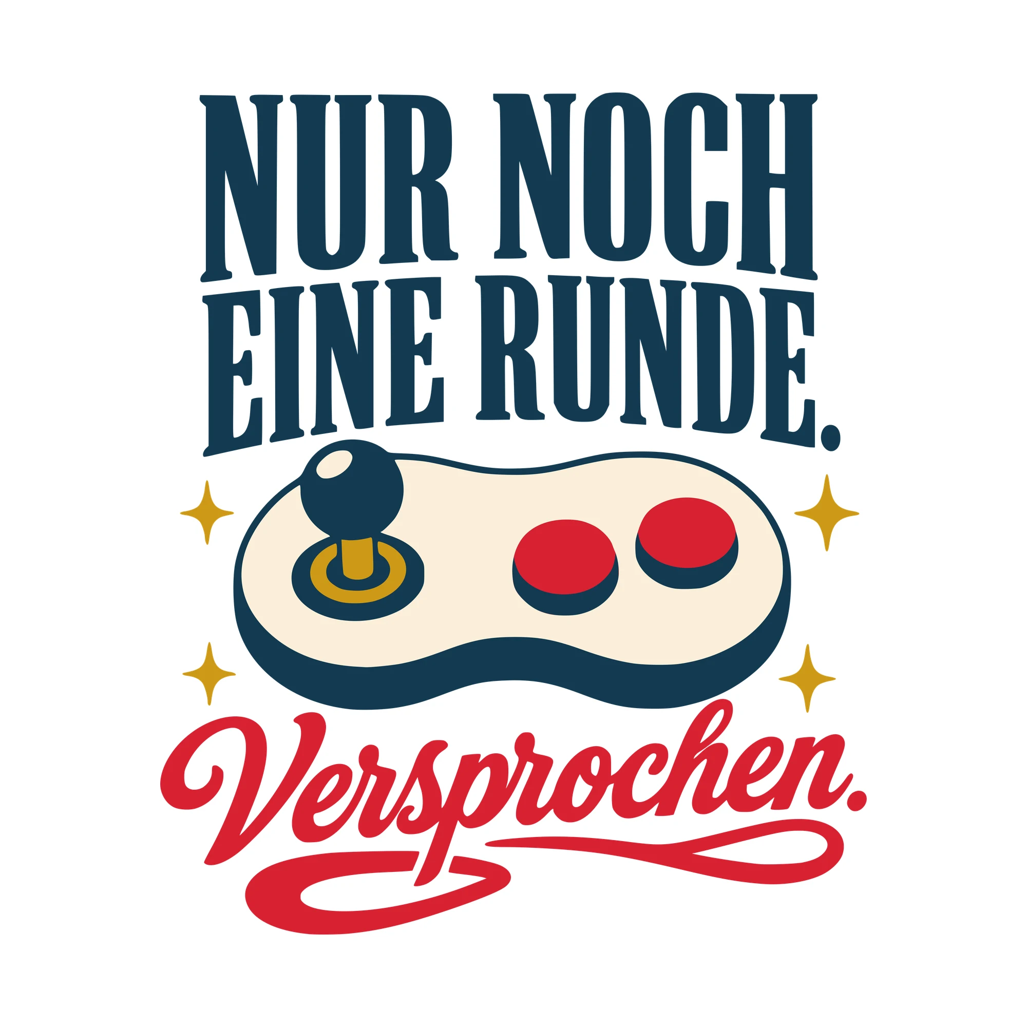 Bügelbild Nur noch eine Runde. Versprochen. als Grafik auf weißem Hintergrund (BB010425)