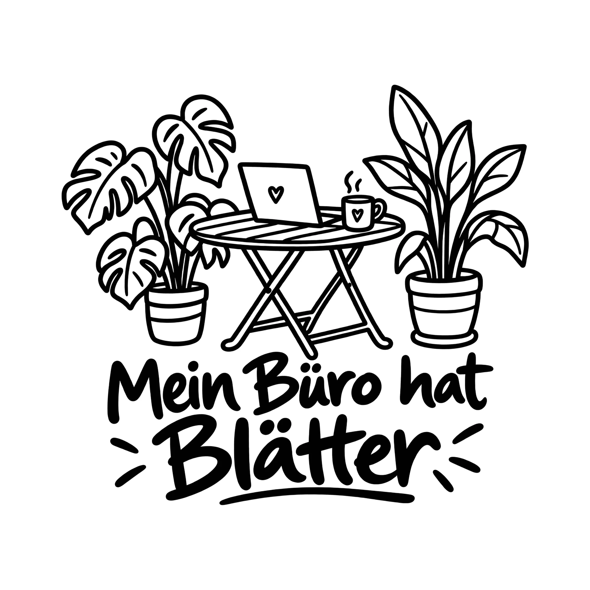 Bügelbild Mein Büro hat Blätter als Grafik auf weißem Hintergrund (BB011643)