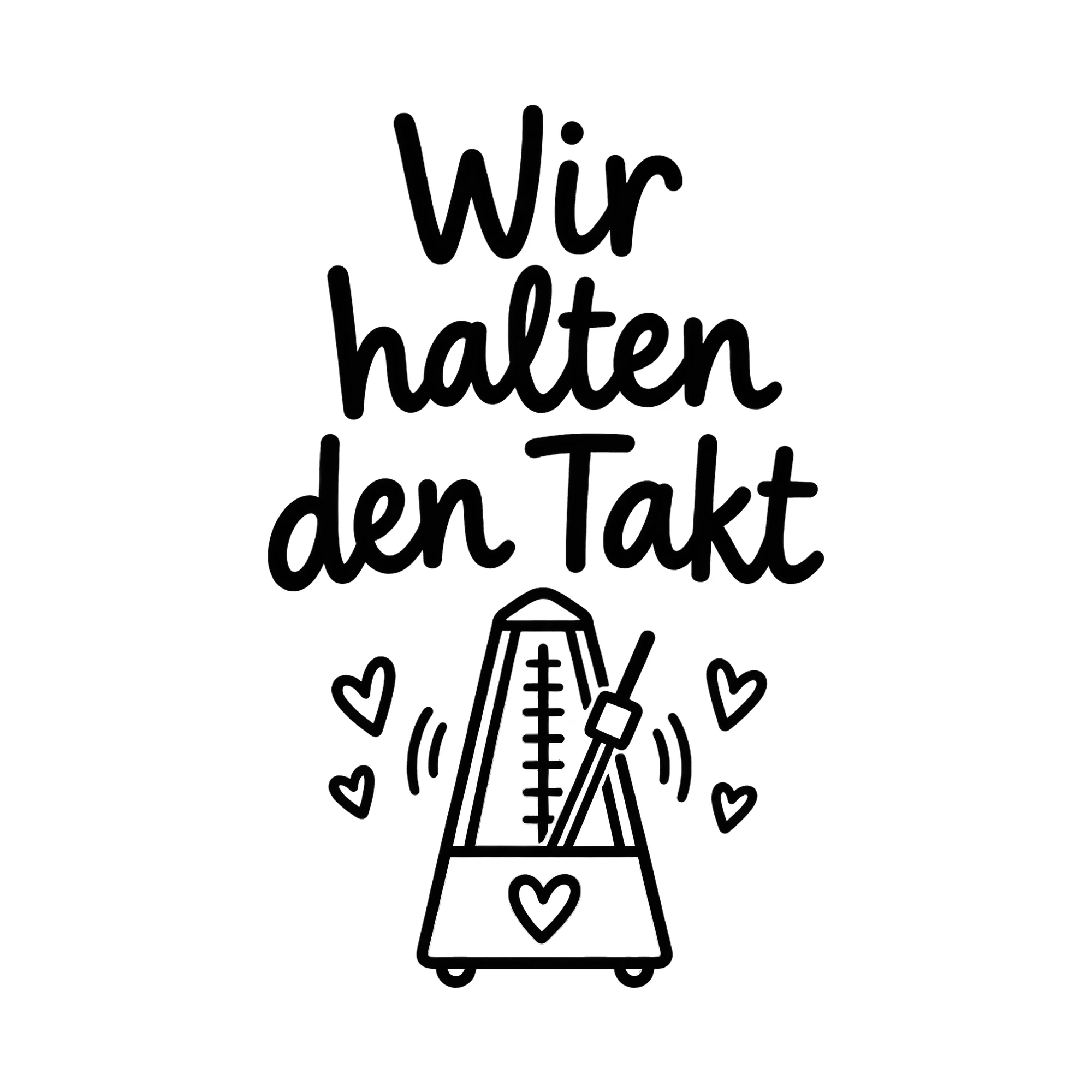 Bügelbild Wir halten den Takt als Grafik auf weißem Hintergrund (BB020492)