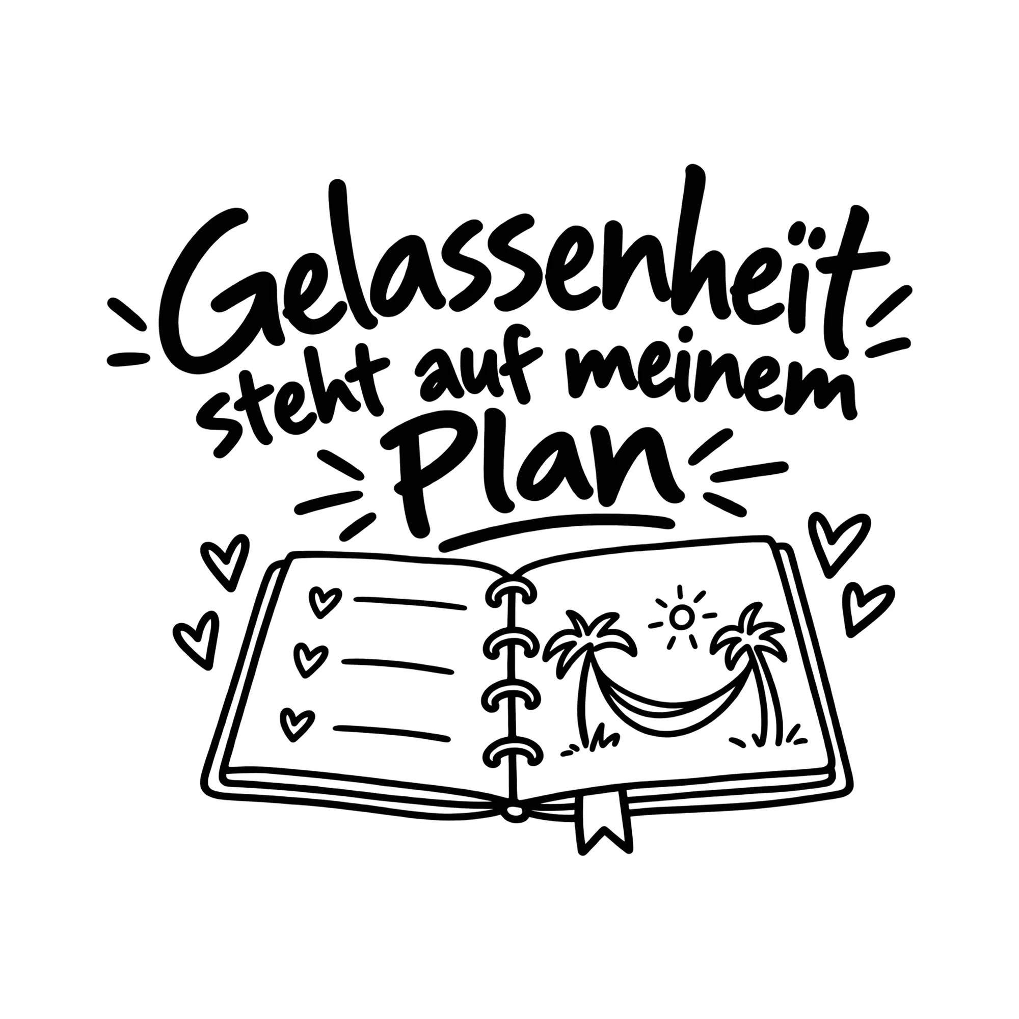 Bügelbild Gelassenheit steht auf meinem Plan als Grafik auf weißem Hintergrund (BB013459)