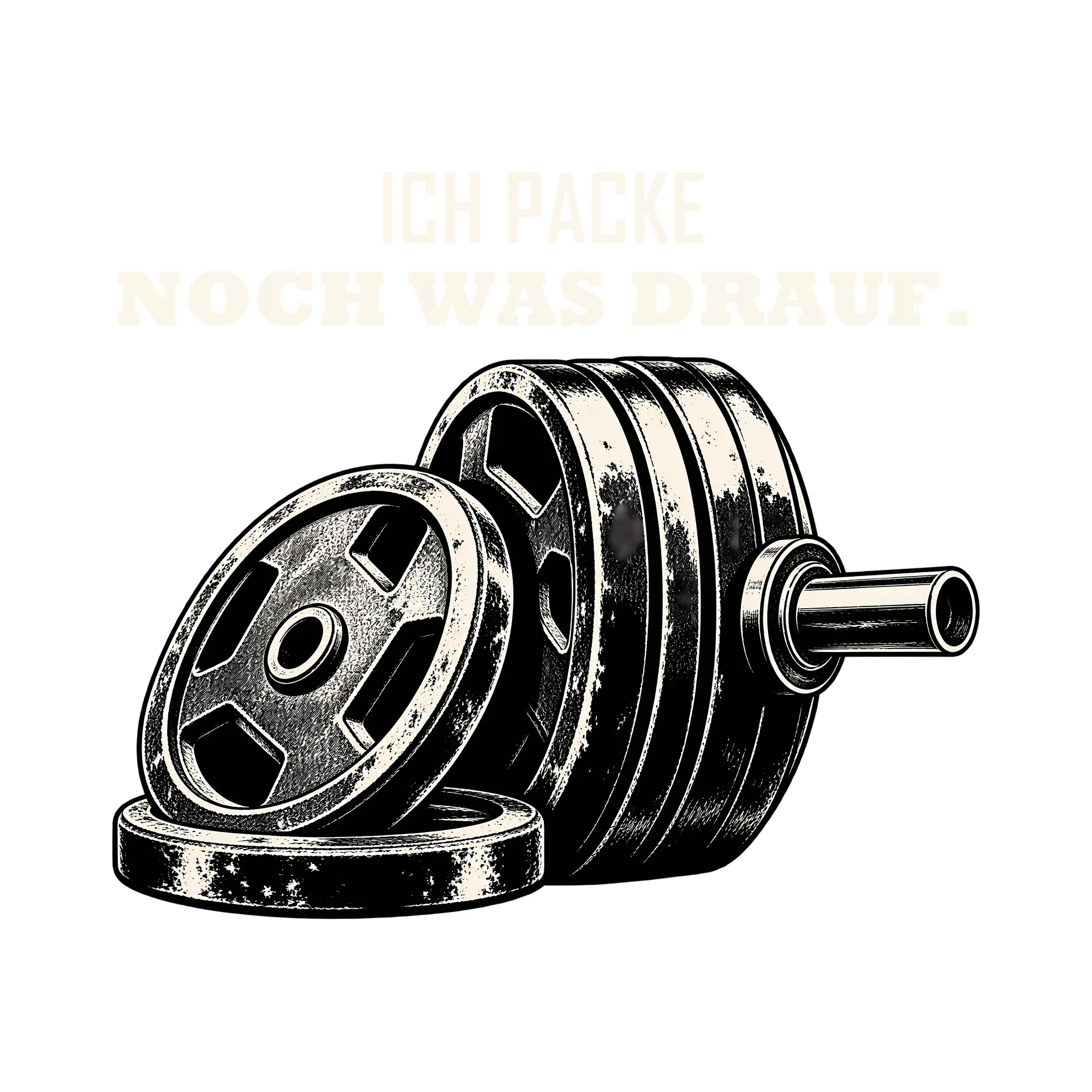 Bügelbild ICH PACKE NOCH WAS DRAUF. als Grafik auf weißem Hintergrund (BB013725)