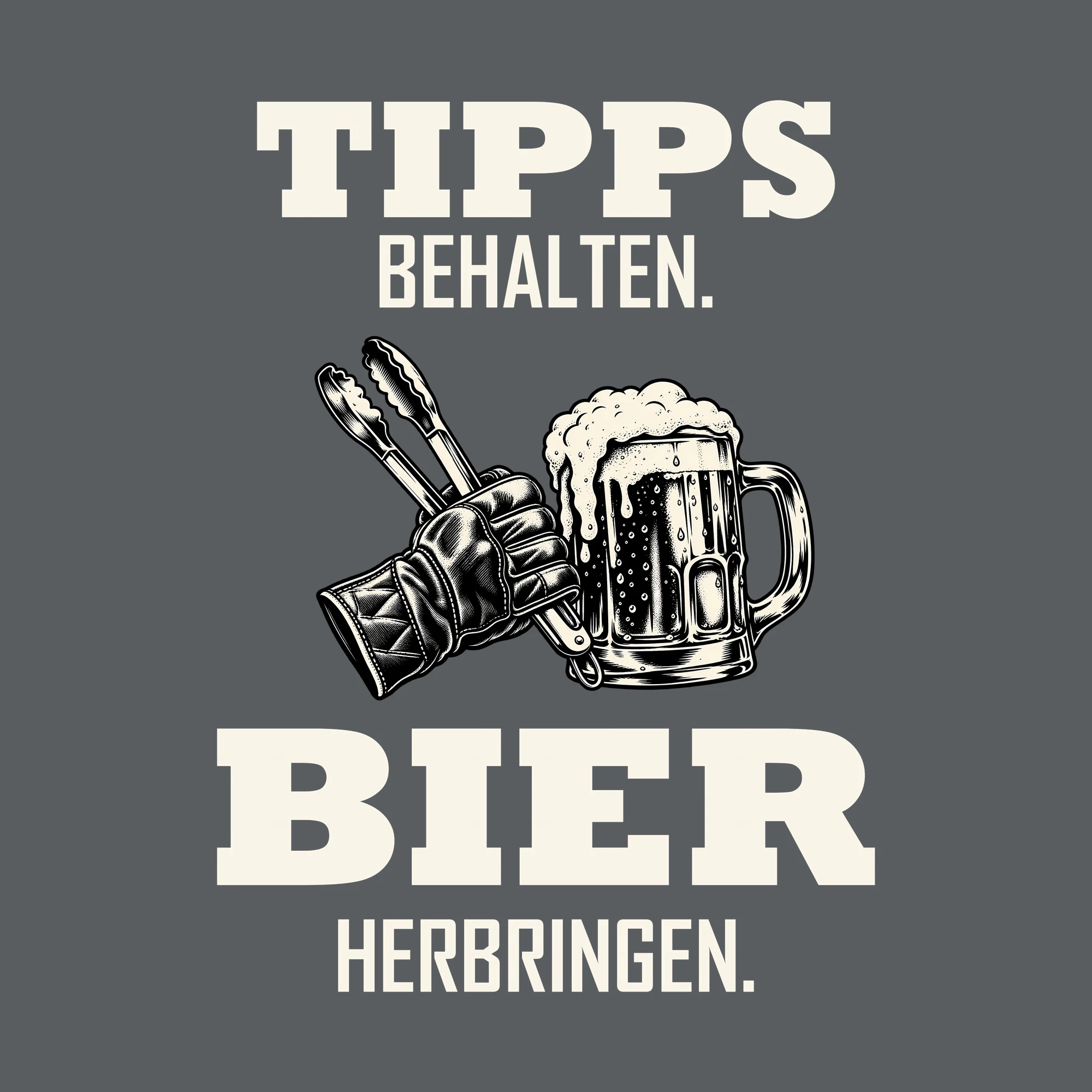 Bügelbild TIPPS BEHALTEN. BIER HERBRINGEN. als Grafik auf dunklem Hintergrund (BB011825)