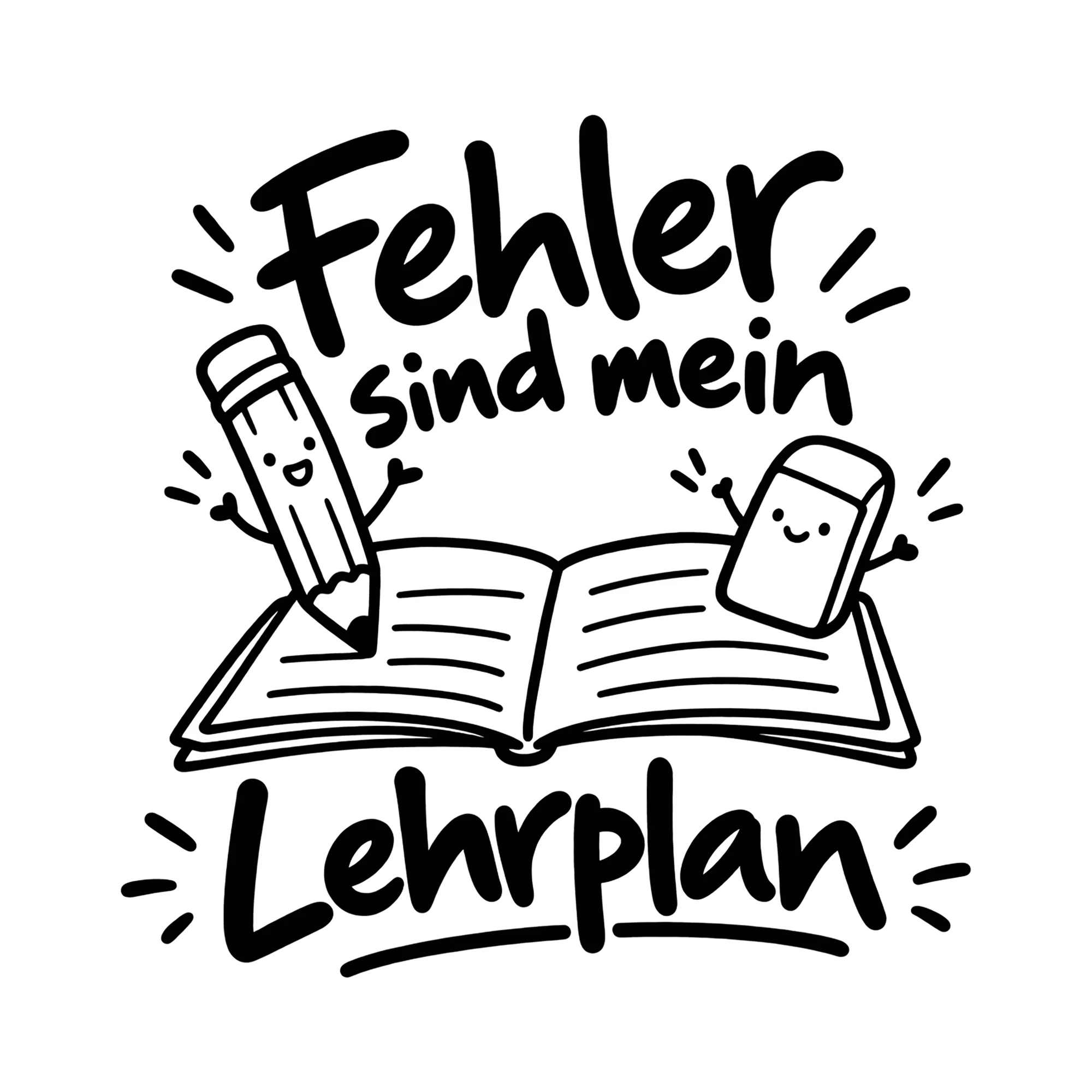 Bügelbild Fehler sind mein Lehrplan als Grafik auf weißem Hintergrund (BB014176)