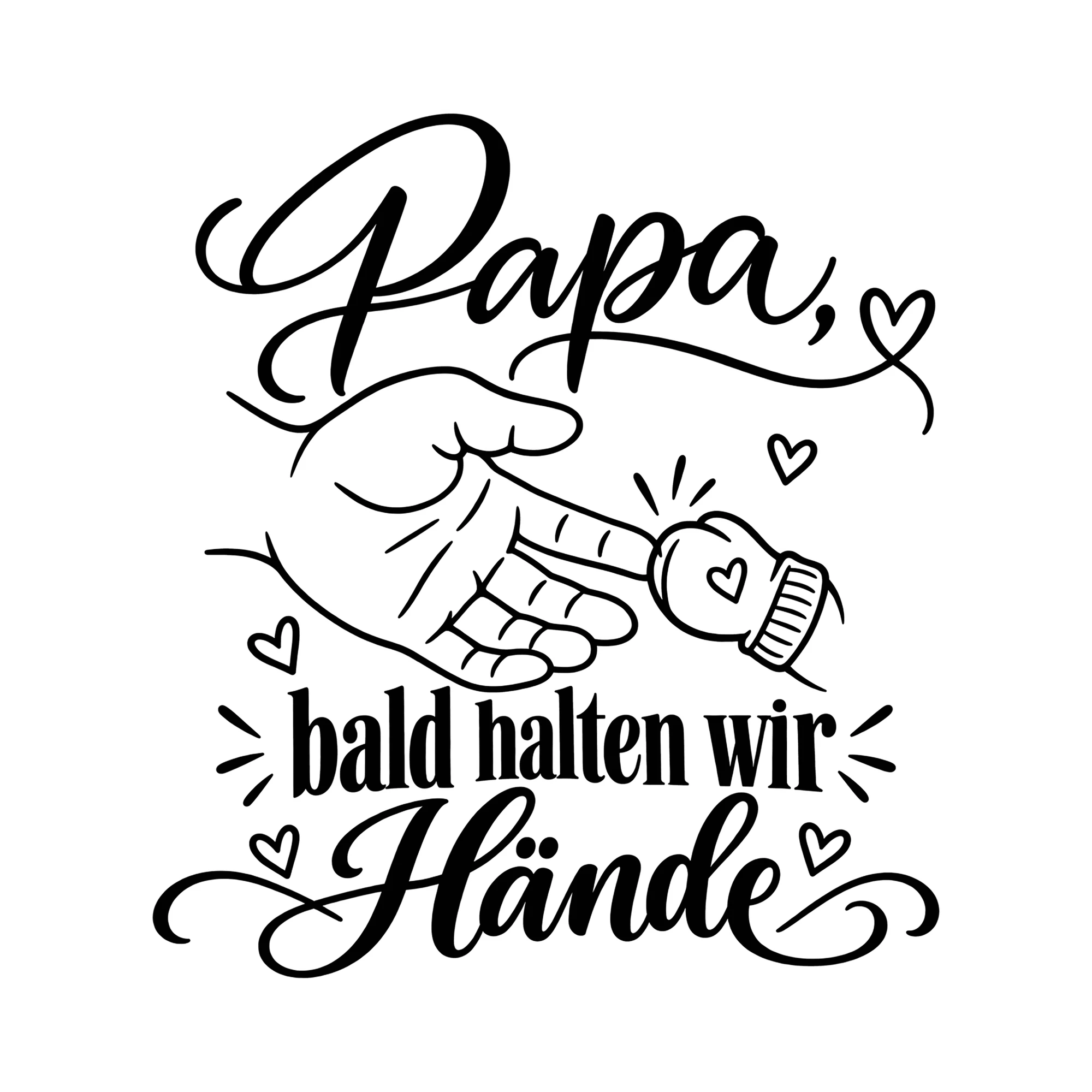 Bügelbild Papa, bald halten wir Hände als Grafik auf weißem Hintergrund (BB012390)