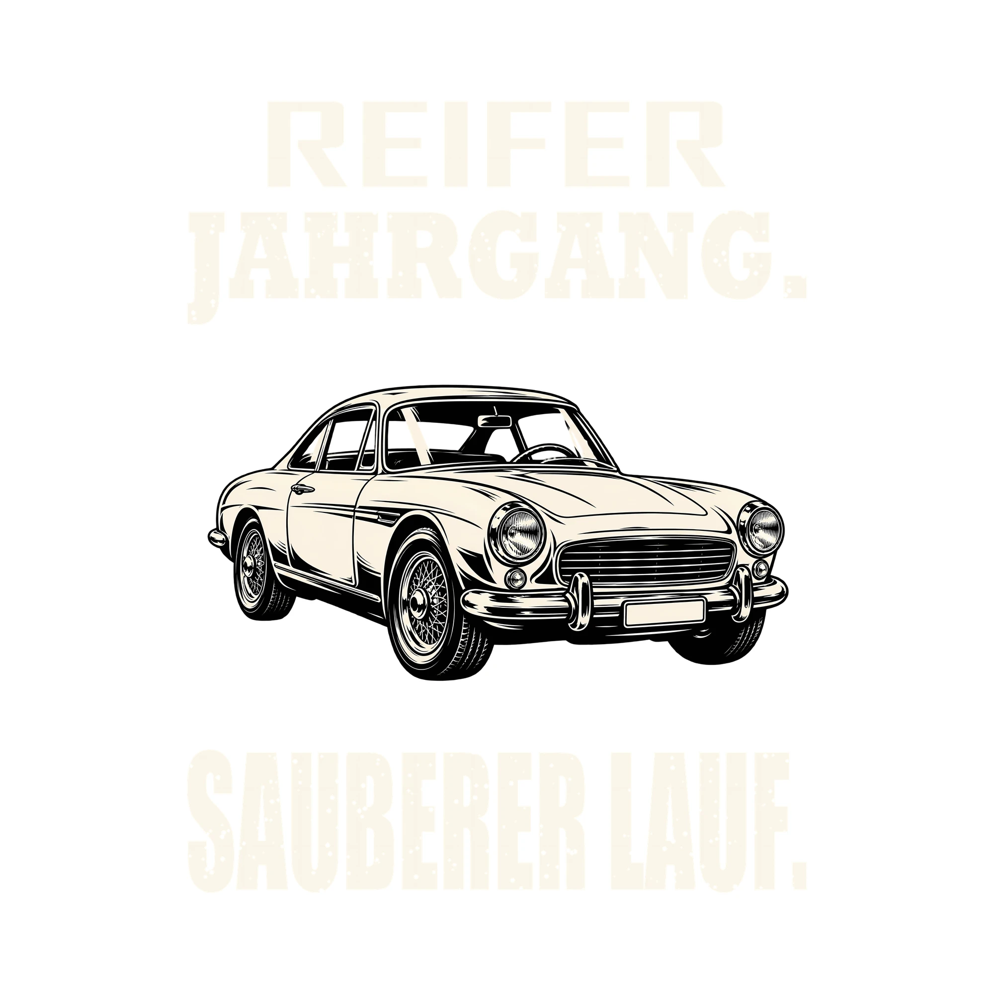 Bügelbild REIFER JAHRGANG. SAUBERER LAUF. als Grafik auf weißem Hintergrund (BB012539)