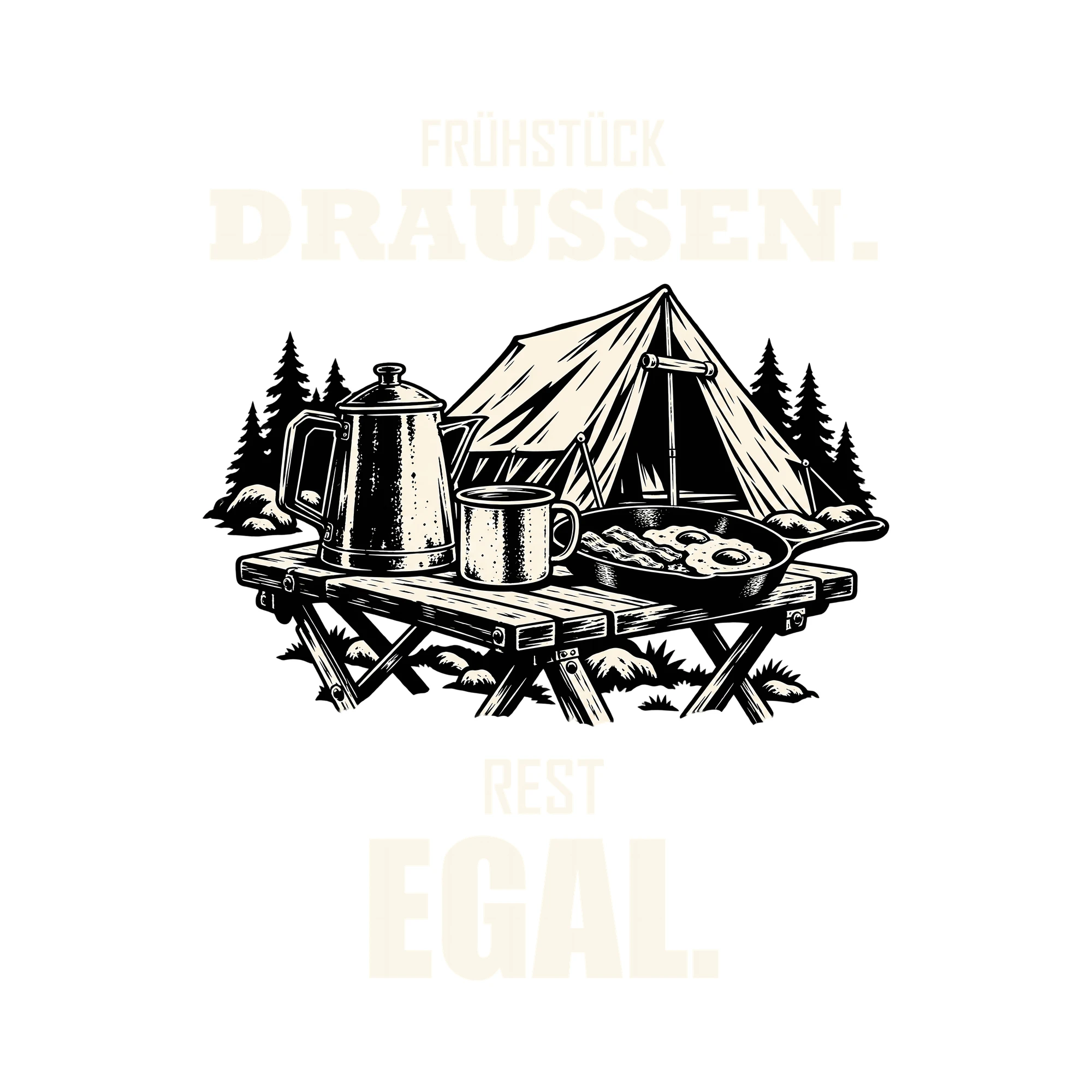 Bügelbild FRÜHSTÜCK DRAUSSEN. REST EGAL. als Grafik auf weißem Hintergrund (BB012756)