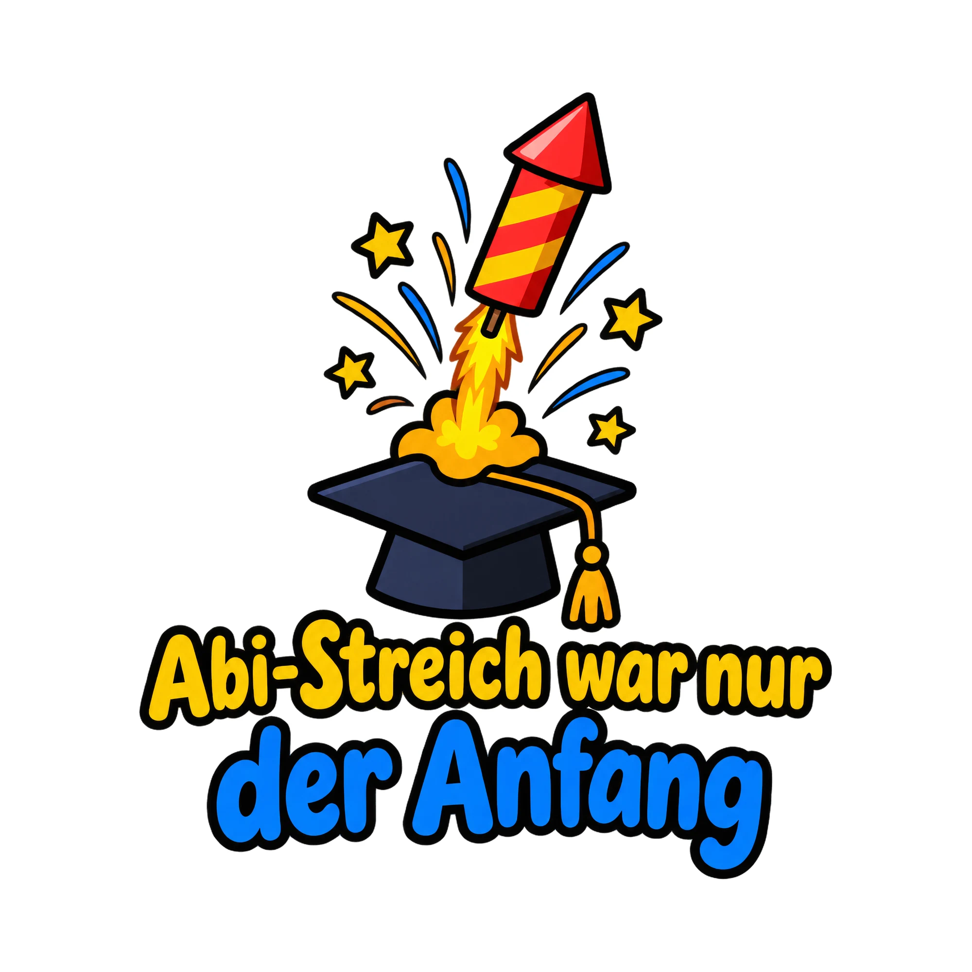 Bügelbild Abi-Streich war nur der Anfang, Abi Shirt Spruch als Grafik auf weißem Hintergrund (BB020144)