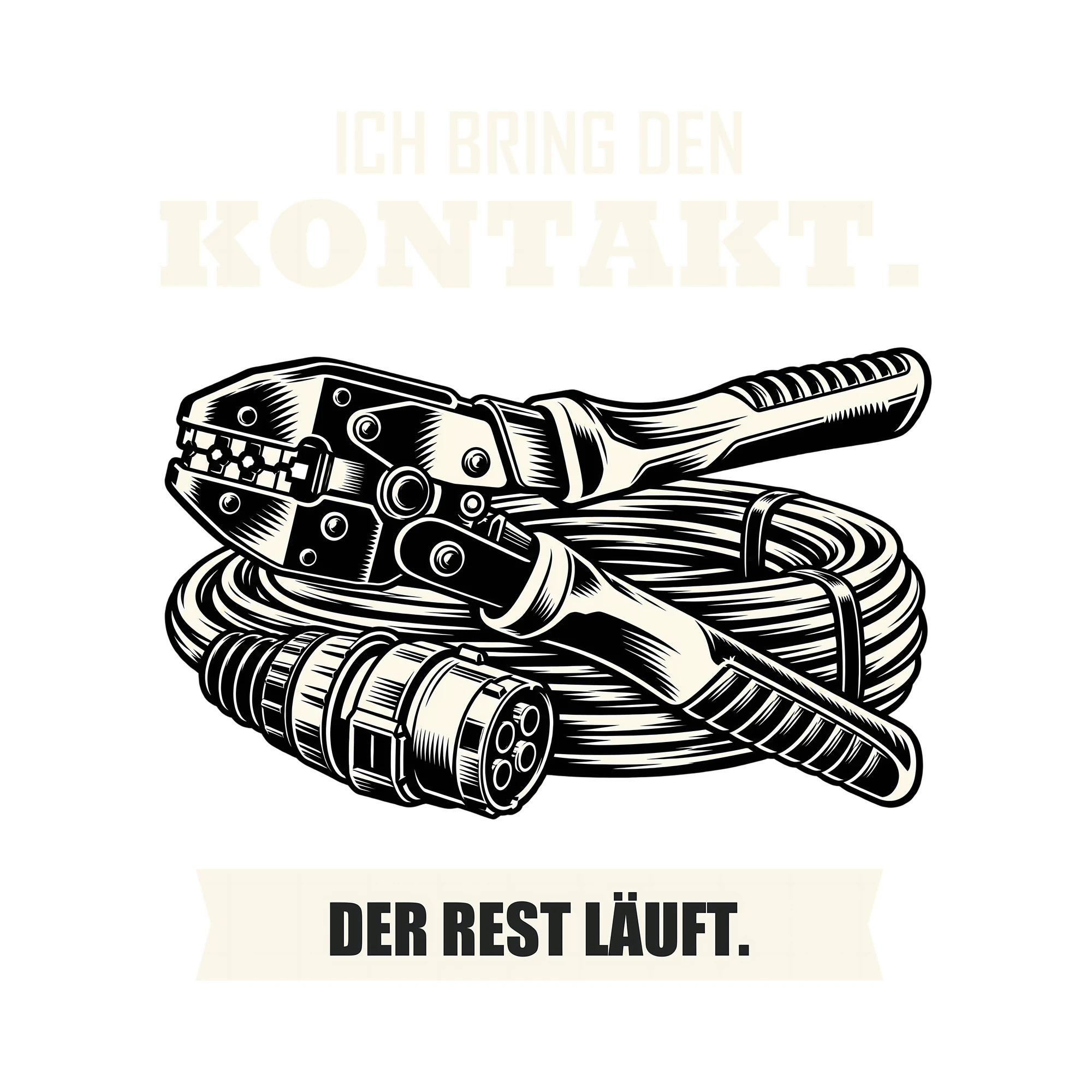 Bügelbild ICH BRING DEN KONTAKT. DER REST LÄUFT. als Grafik auf weißem Hintergrund (BB011512)
