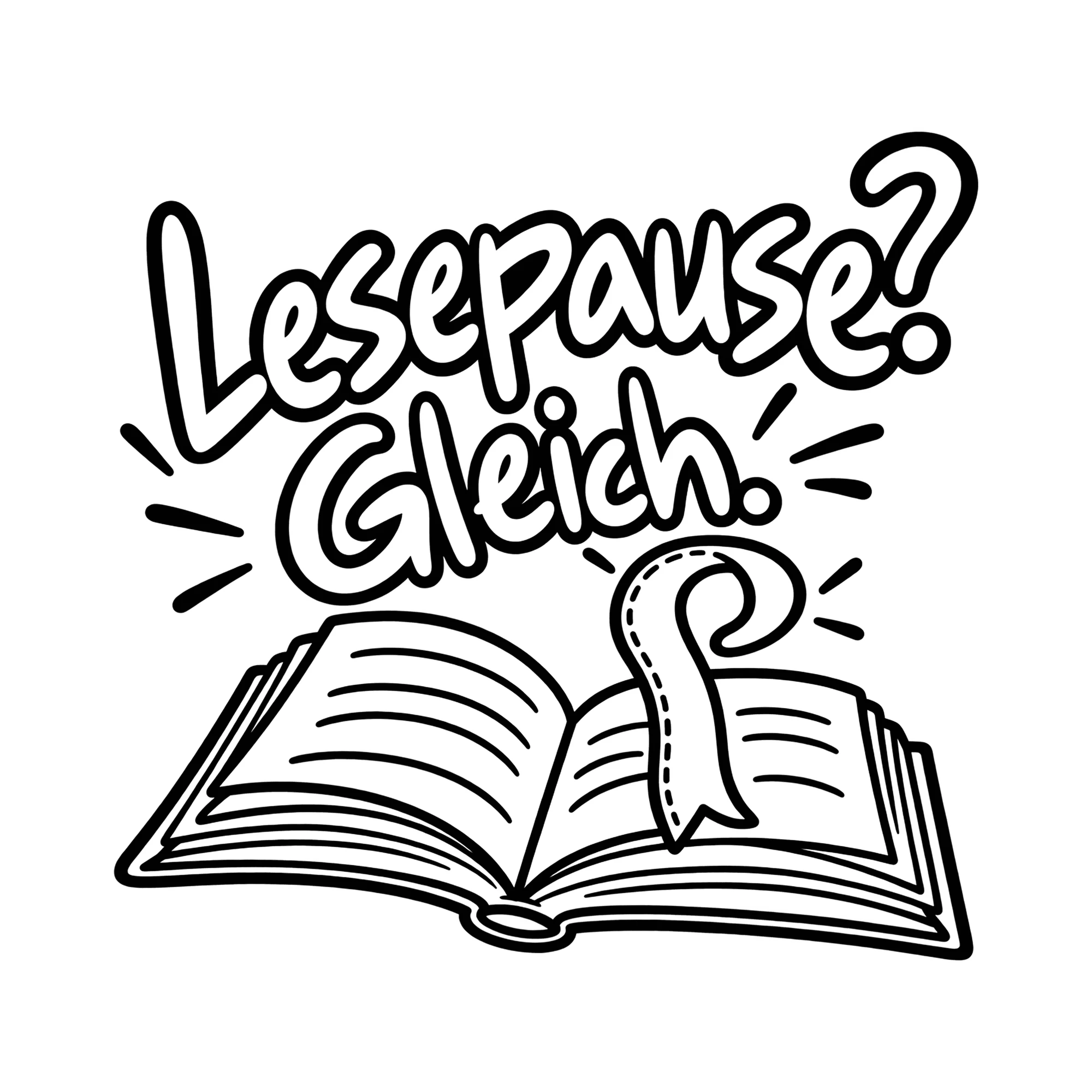 Bügelbild Lesepause? Gleich. als Grafik auf weißem Hintergrund (BB012903)