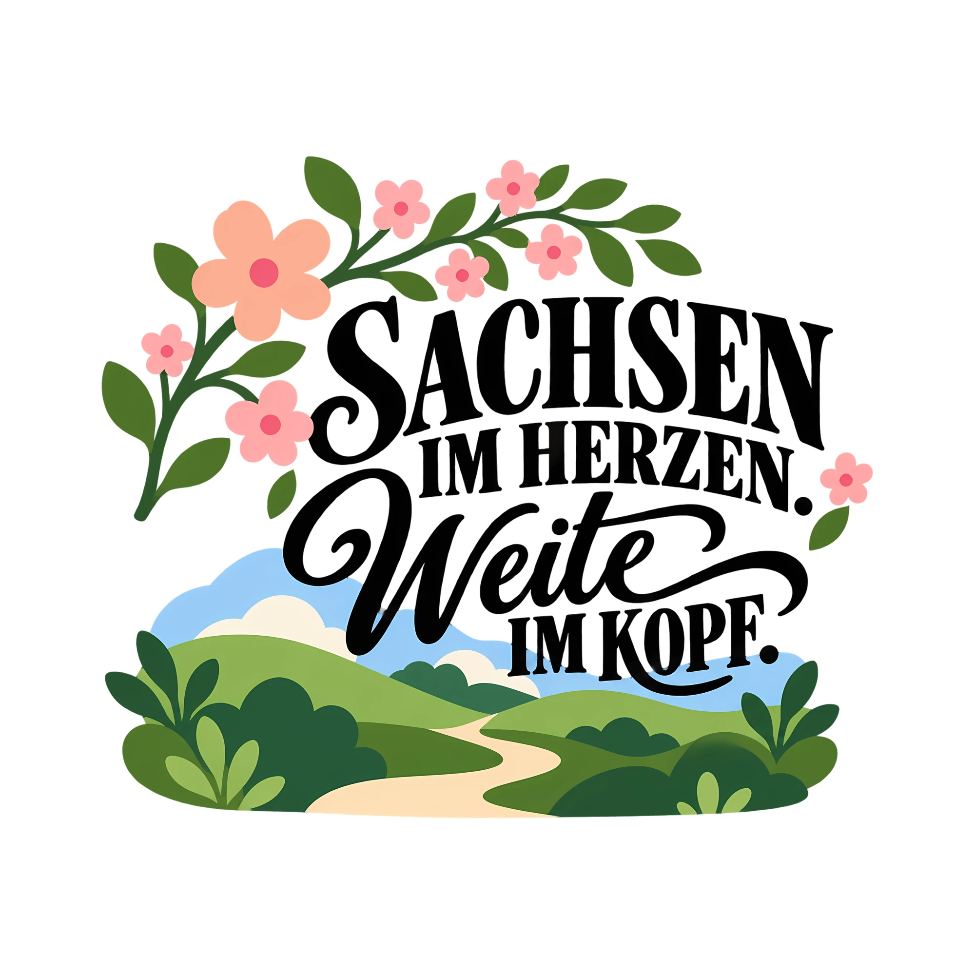 Bügelbild SACHSEN IM HERZEN. Weite IM KOPF. als Grafik auf weißem Hintergrund (BB013658)