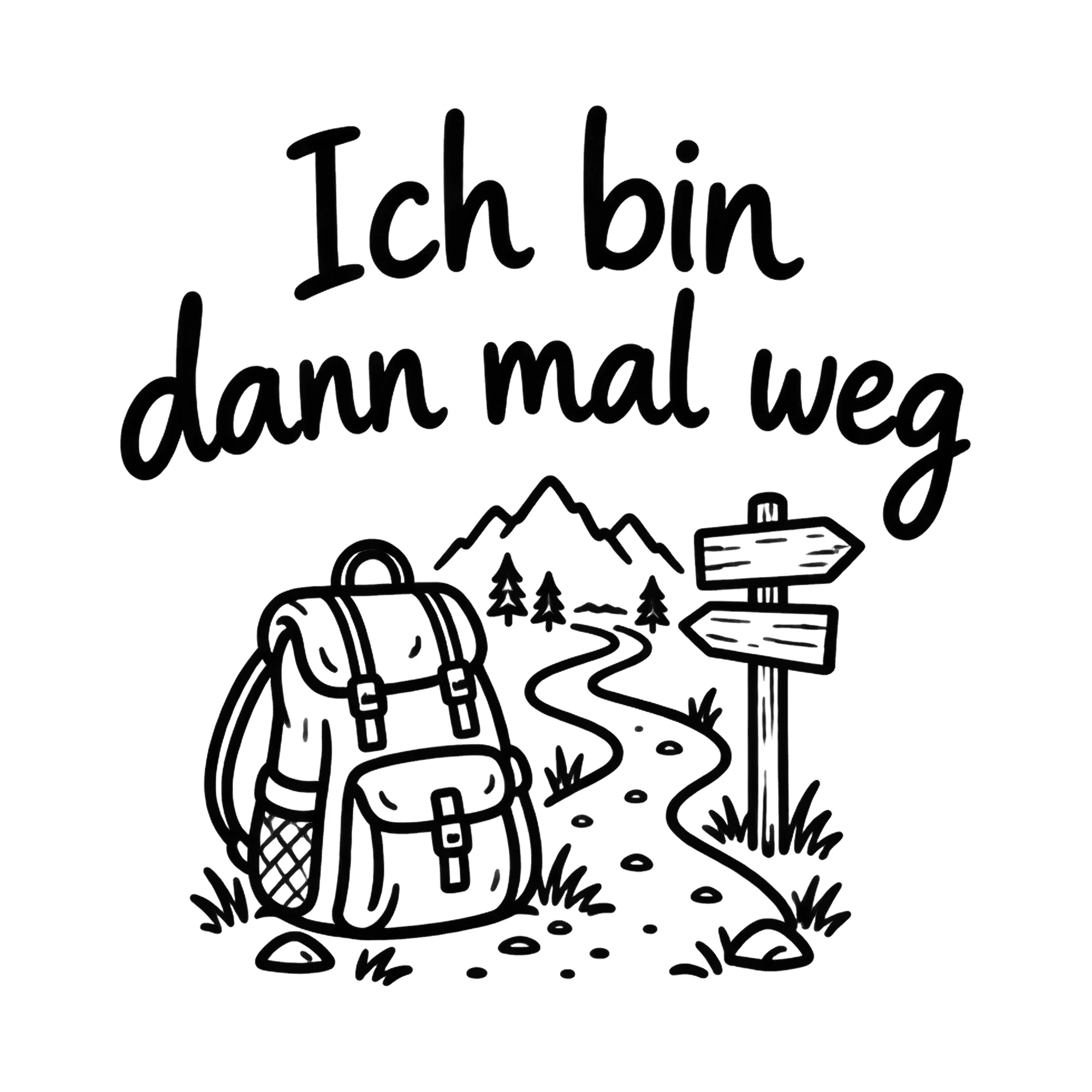 Bügelbild Ich bin dann mal weg als Grafik auf weißem Hintergrund (BB019656)