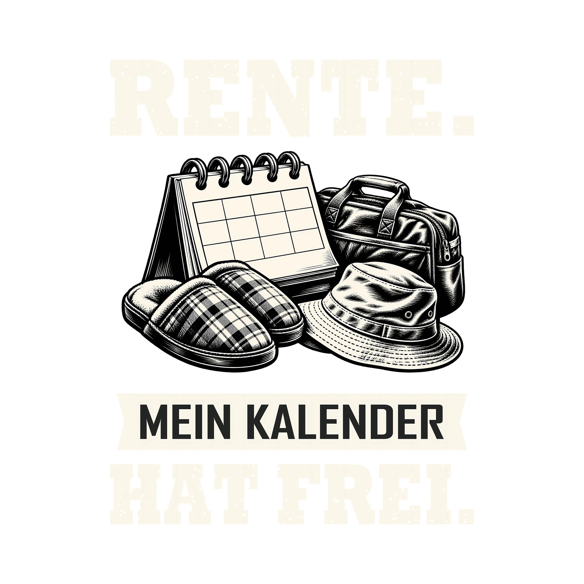 Bügelbild RENTE. MEIN KALENDER HAT FREI. als Grafik auf weißem Hintergrund (BB011484)