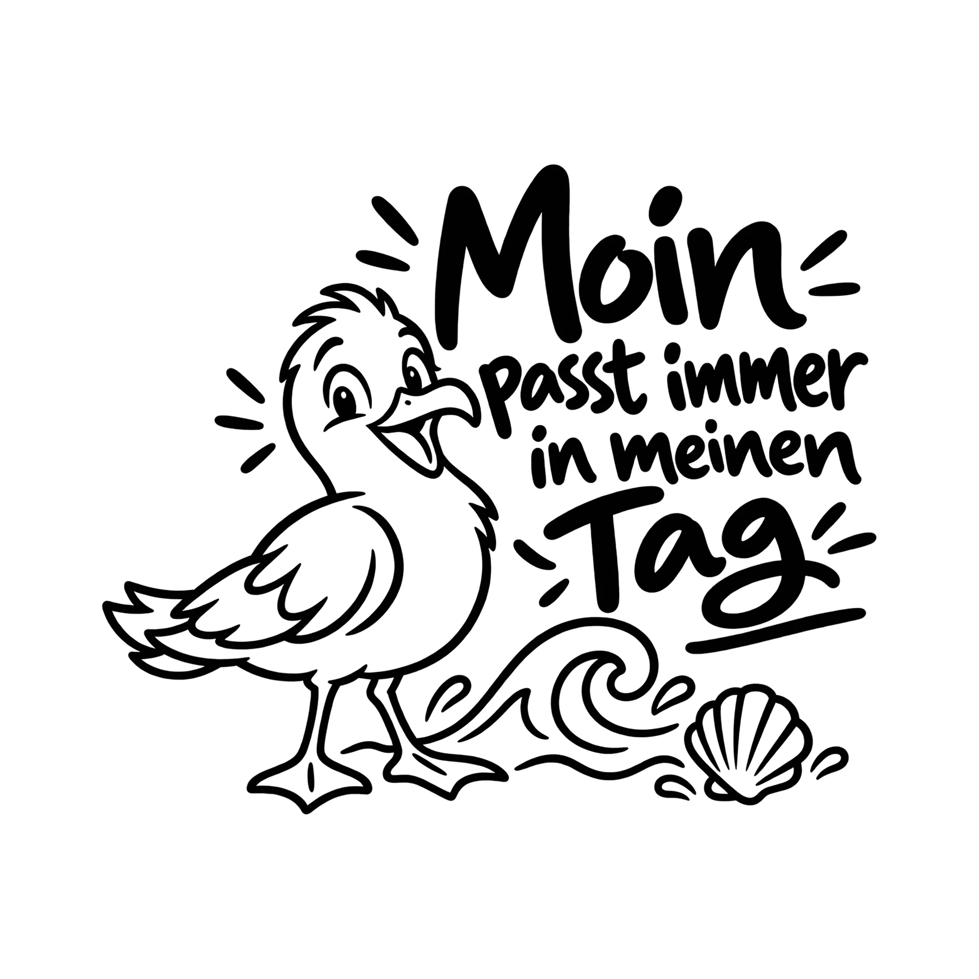 Bügelbild Moin passt immer in meinen Tag als Grafik auf weißem Hintergrund (BB014323)