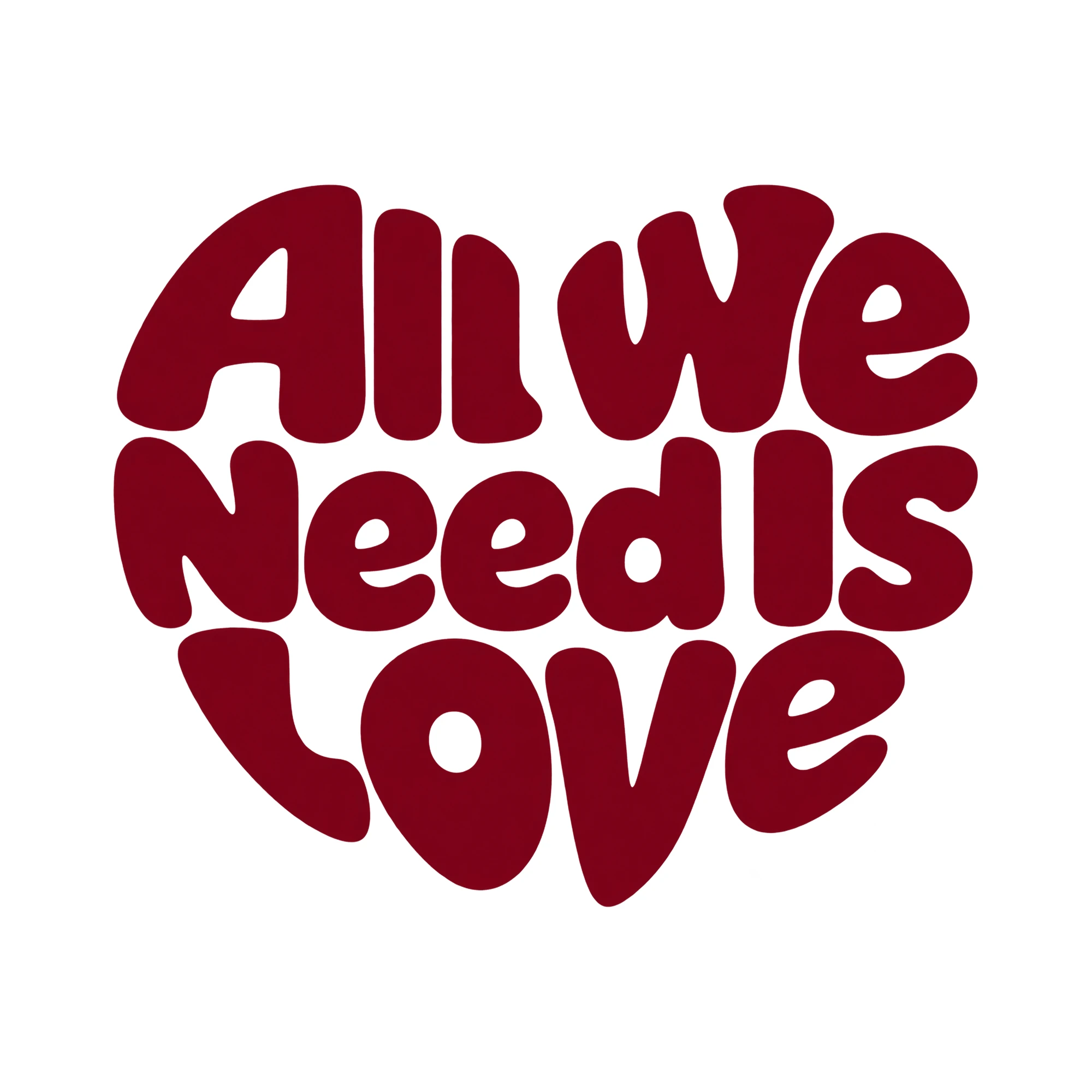 Bügelbild All We Need Is Love, Familienshirt Spruch als Grafik auf weißem Hintergrund (BB015482)