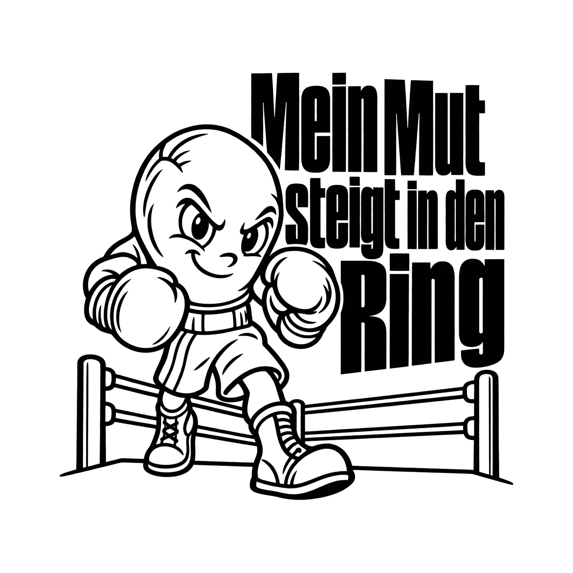 Bügelbild Mein Mut steigt in den Ring als Grafik auf weißem Hintergrund (BB013883)