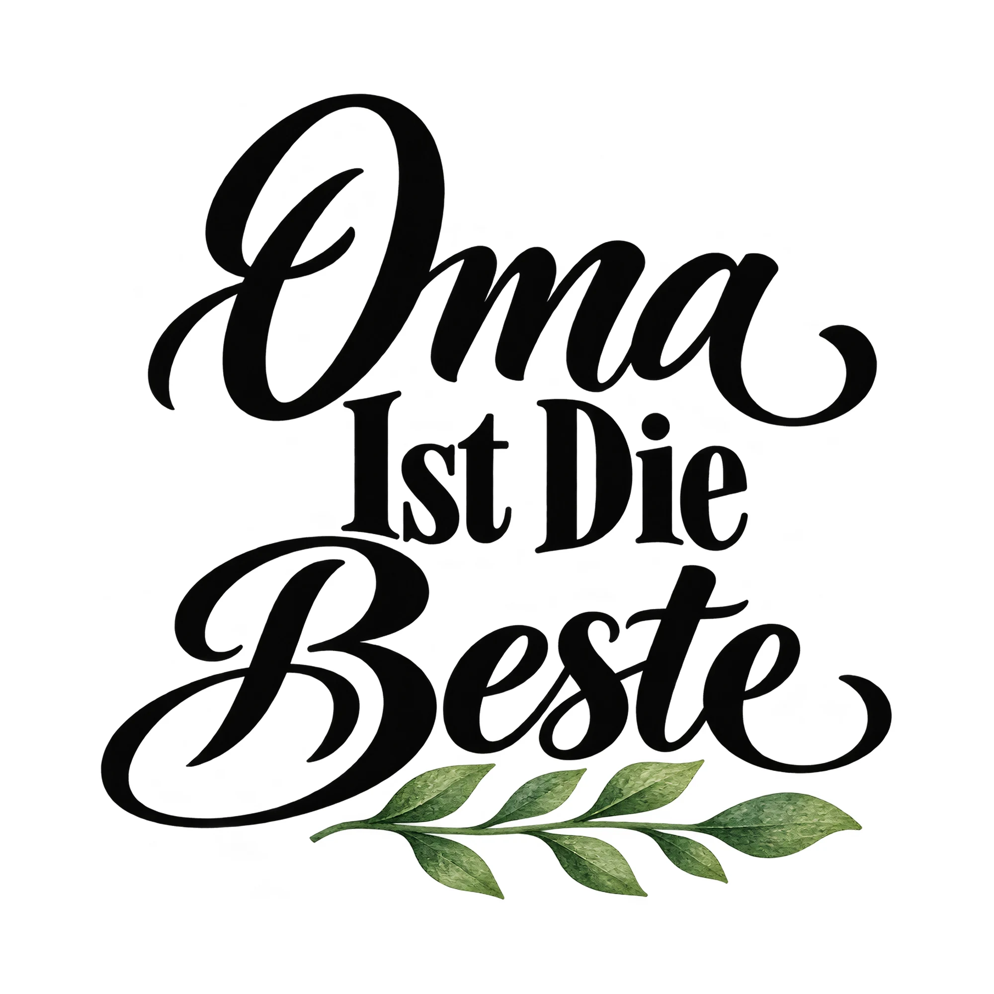 Bügelbild „Oma ist die beste“, Großeltern Shirt Spruch als Grafik auf weißem Hintergrund (BB015197)