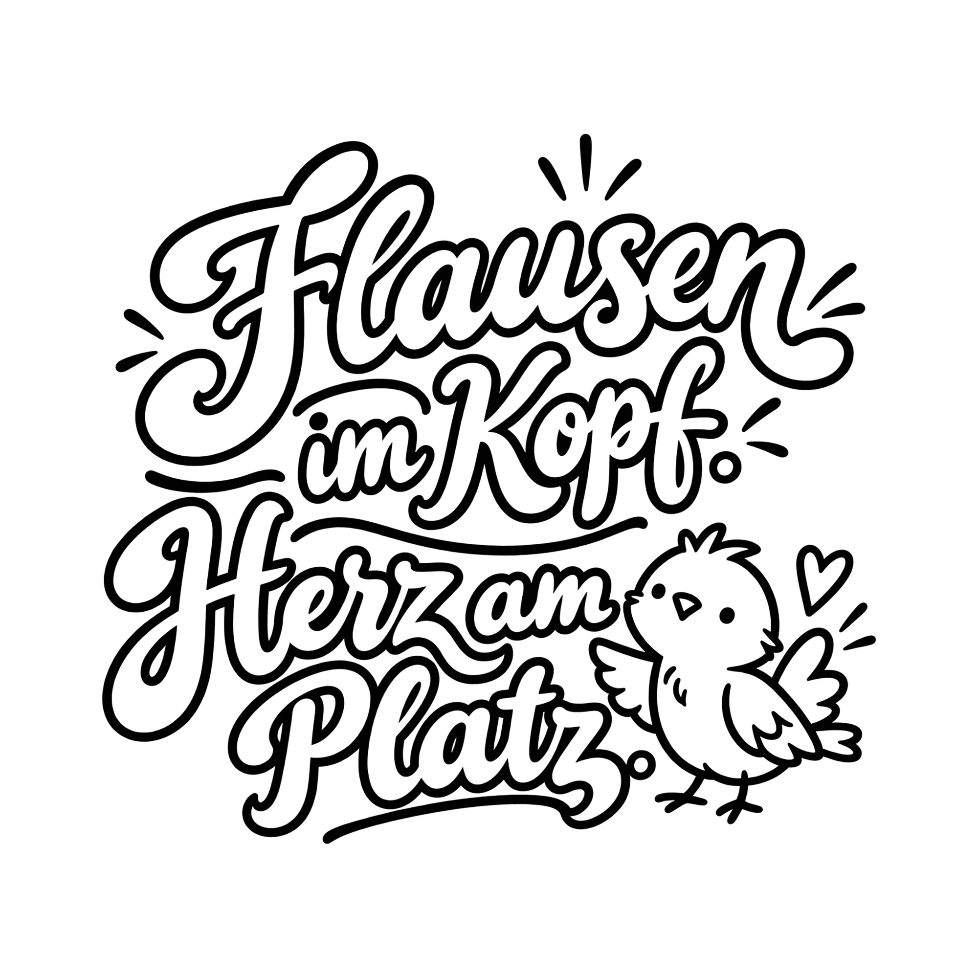 Bügelbild Flausen im Kopf. Herz am Platz. als Grafik auf weißem Hintergrund (BB013446)