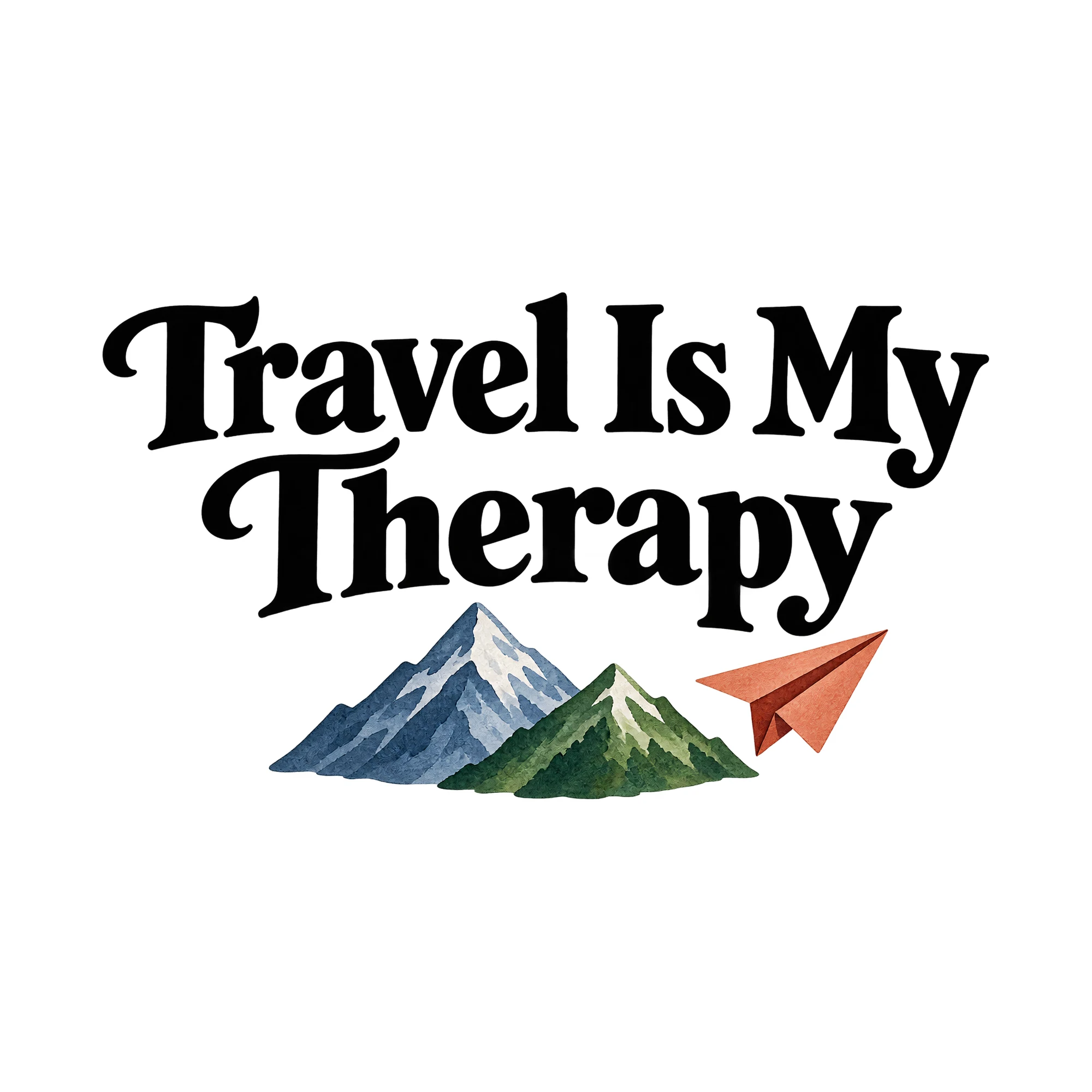 Bügelbild Travel Is My Therapy, Urlaub Shirt Spruch als Grafik auf weißem Hintergrund (BB015376)