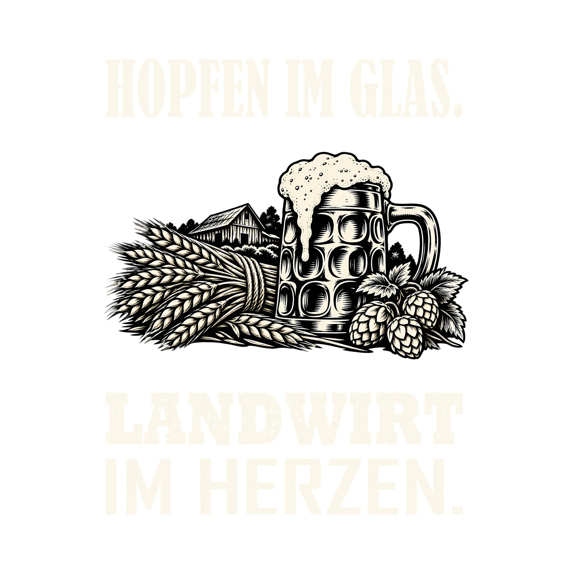 Bügelbild HOPFEN IM GLAS. LANDWIRT IM HERZEN. als Grafik auf weißem Hintergrund (BB011817)