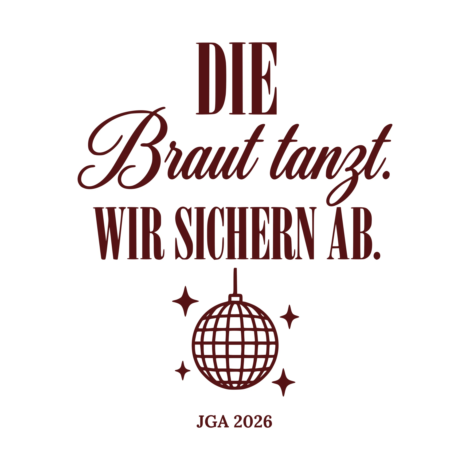 Bügelbild Die Braut tanzt. Wir sichern ab. als Grafik auf weißem Hintergrund (BB010673)